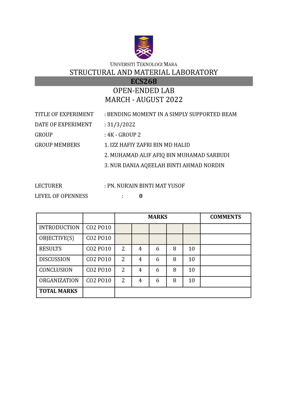 LAB Report 2 Bending Moment (Level 0) EC1104K ( Group 2) STRUCTURAL