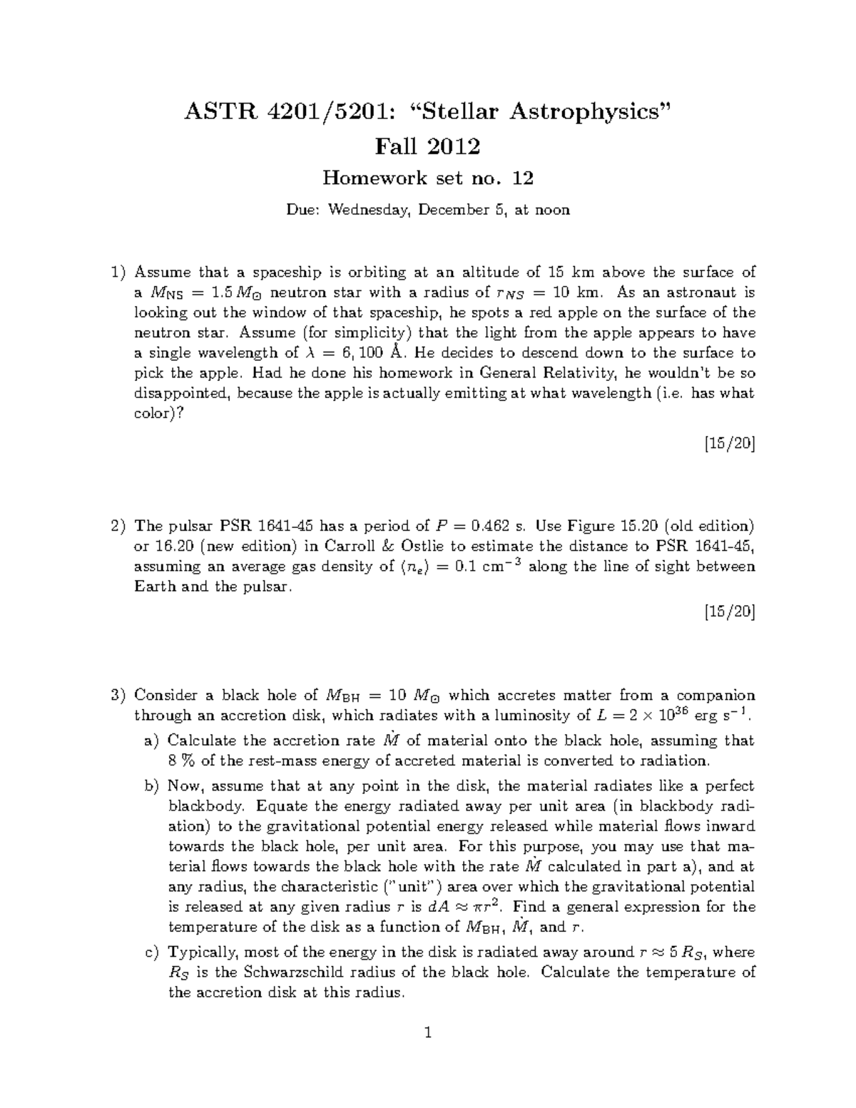 Homework 6-12 - Stellar Astrophysics And Radiation - ASTR 4201/5201 ...