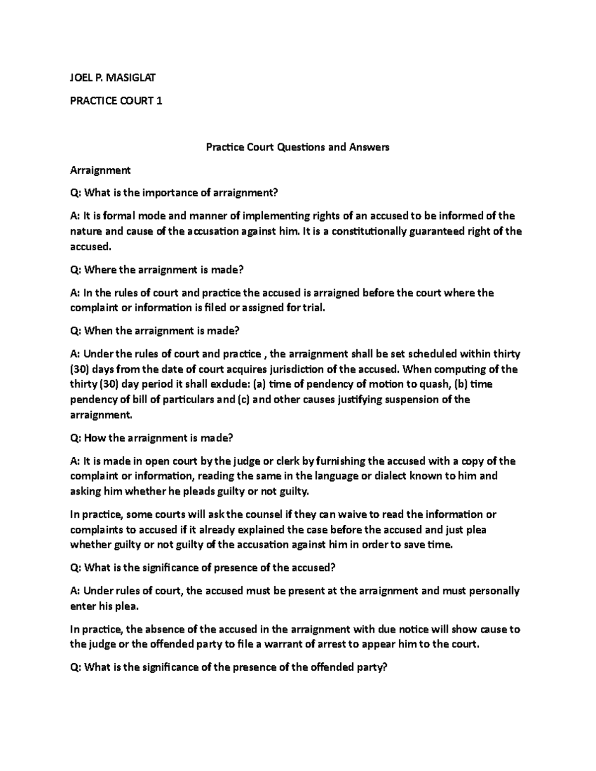 Practice Court Questions and Answers JOEL P. MASIGLAT PRACTICE COURT