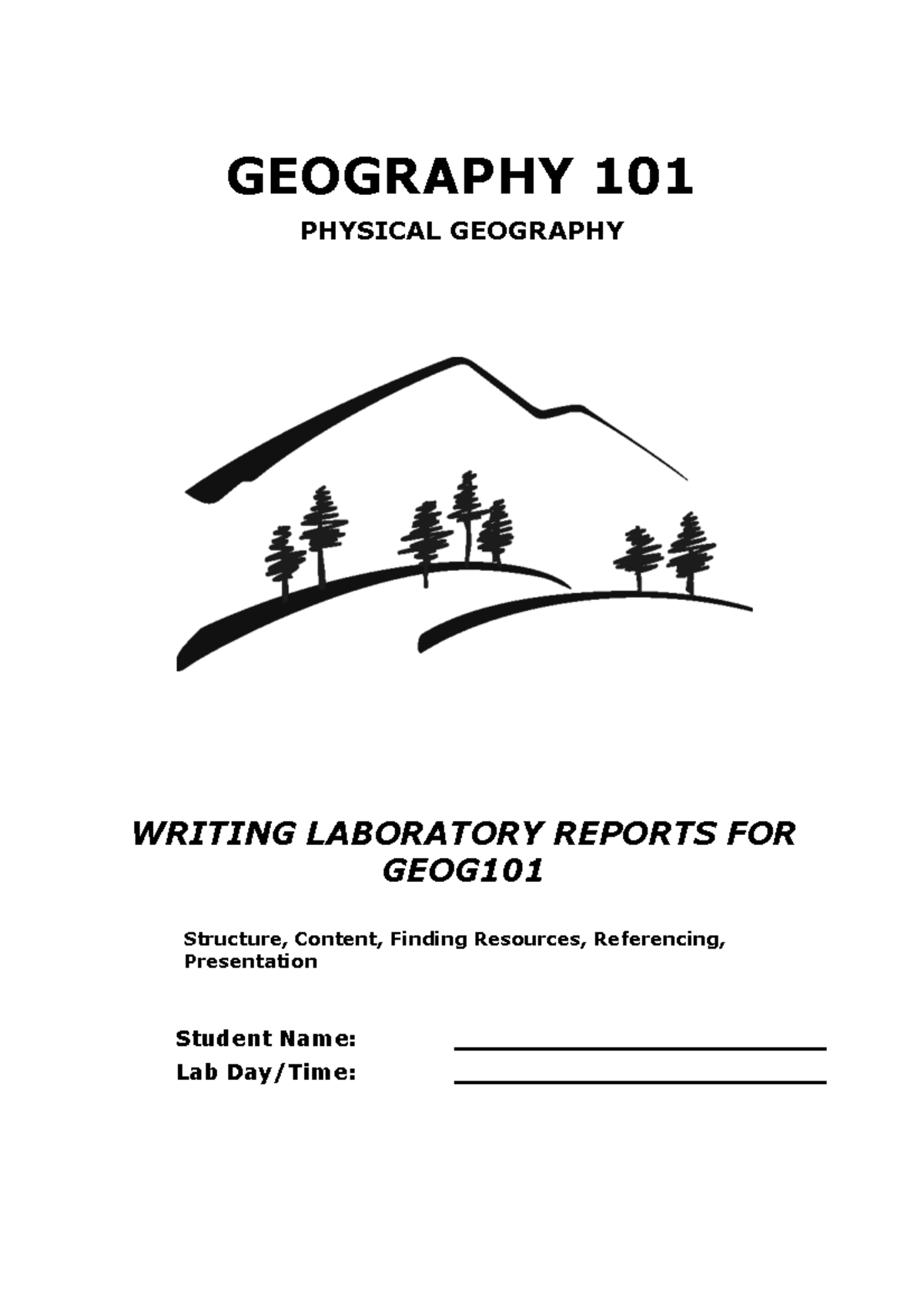 GEOG101 2023 Writing Guide GEOGRAPHY 101 PHYSICAL GEOGRAPHY WRITING
