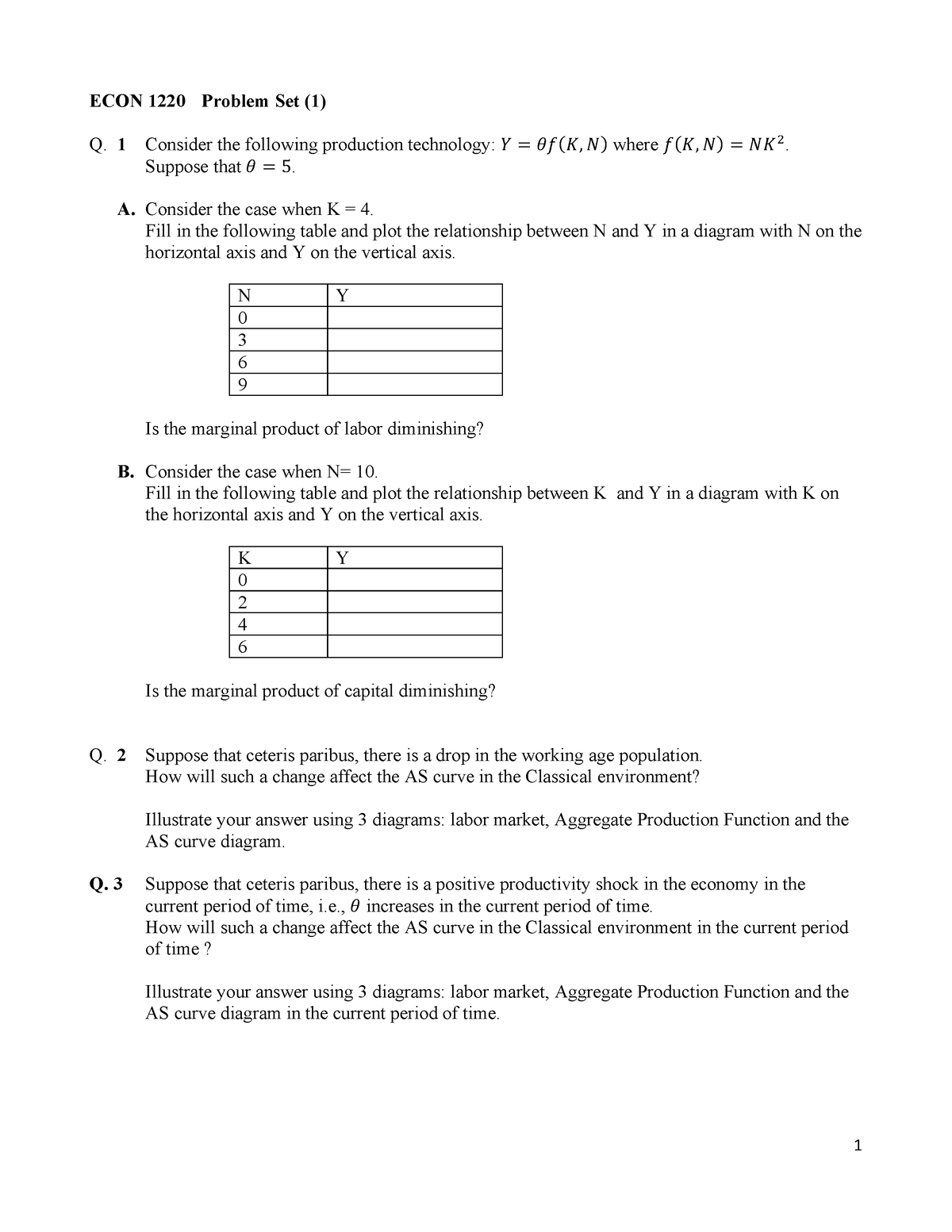 Problem Set - eeee eeee - 1 ECON 1220 Problem Set (1) Q. 1 Consider the ...