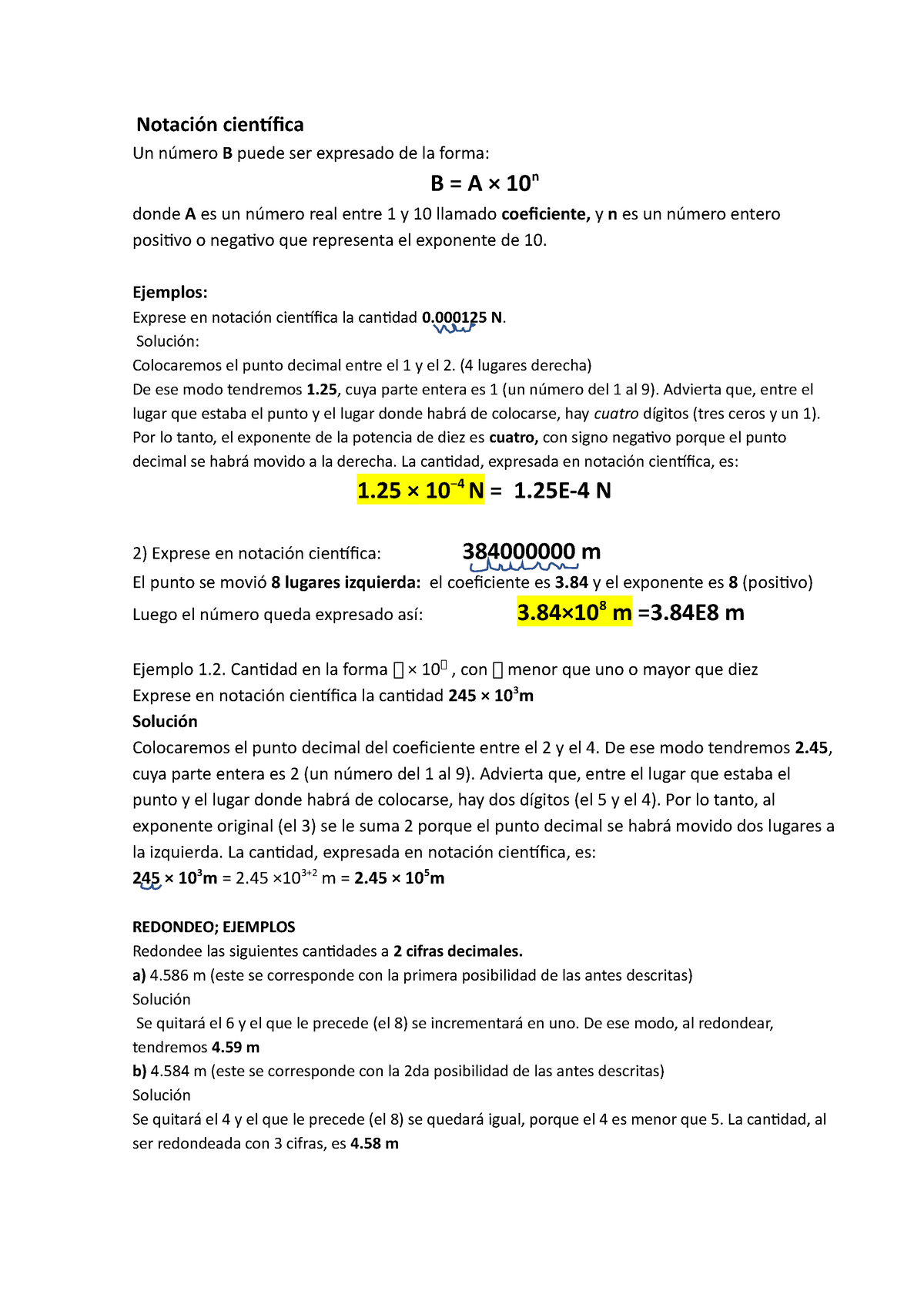 Notación Científica - Un Número B Puede Ser Expresado De La Forma: B ...