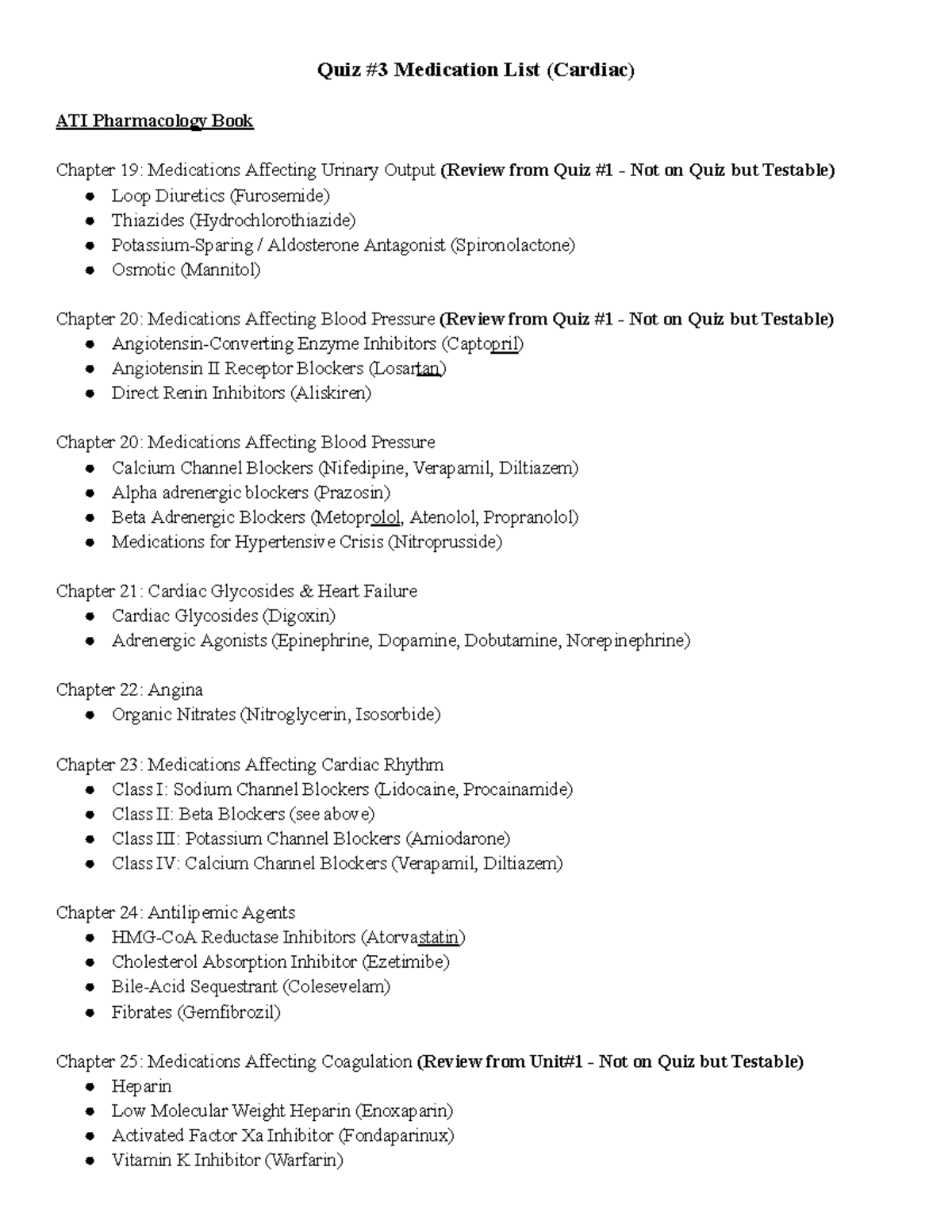Quiz 3 Medication List (Cardiac) Quiz 3 Medication List (Cardiac