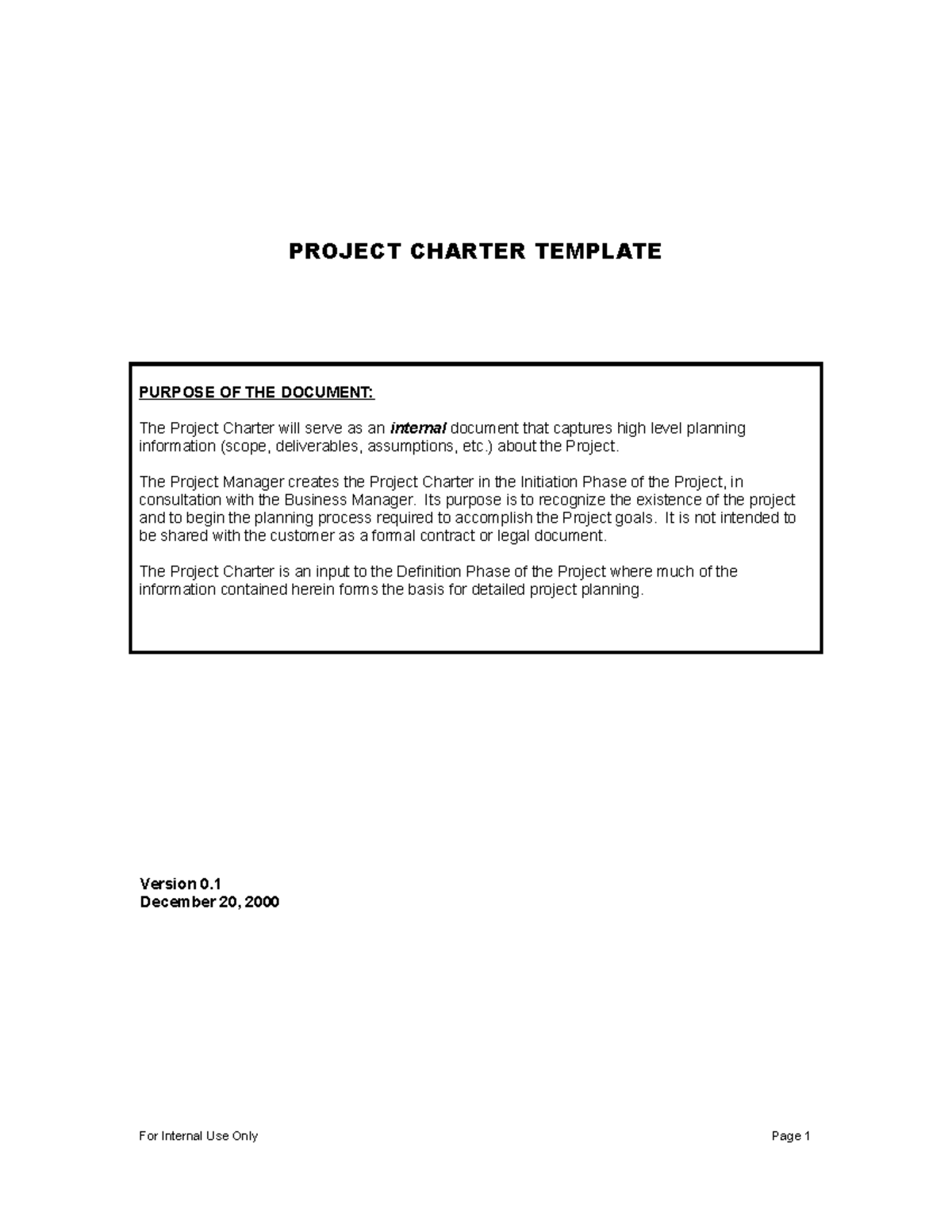 Sample charter of project PROJECT CHARTER TEMPLATE PURPOSE OF THE