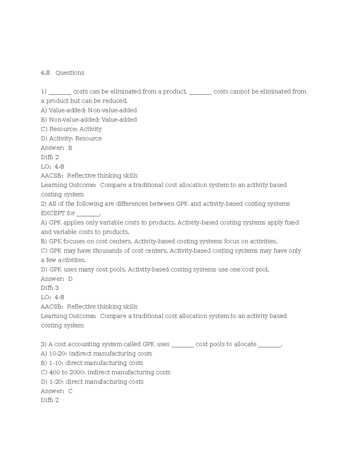 Accounting Test Prep - Practice Questions - 4 Questions ________ costs ...