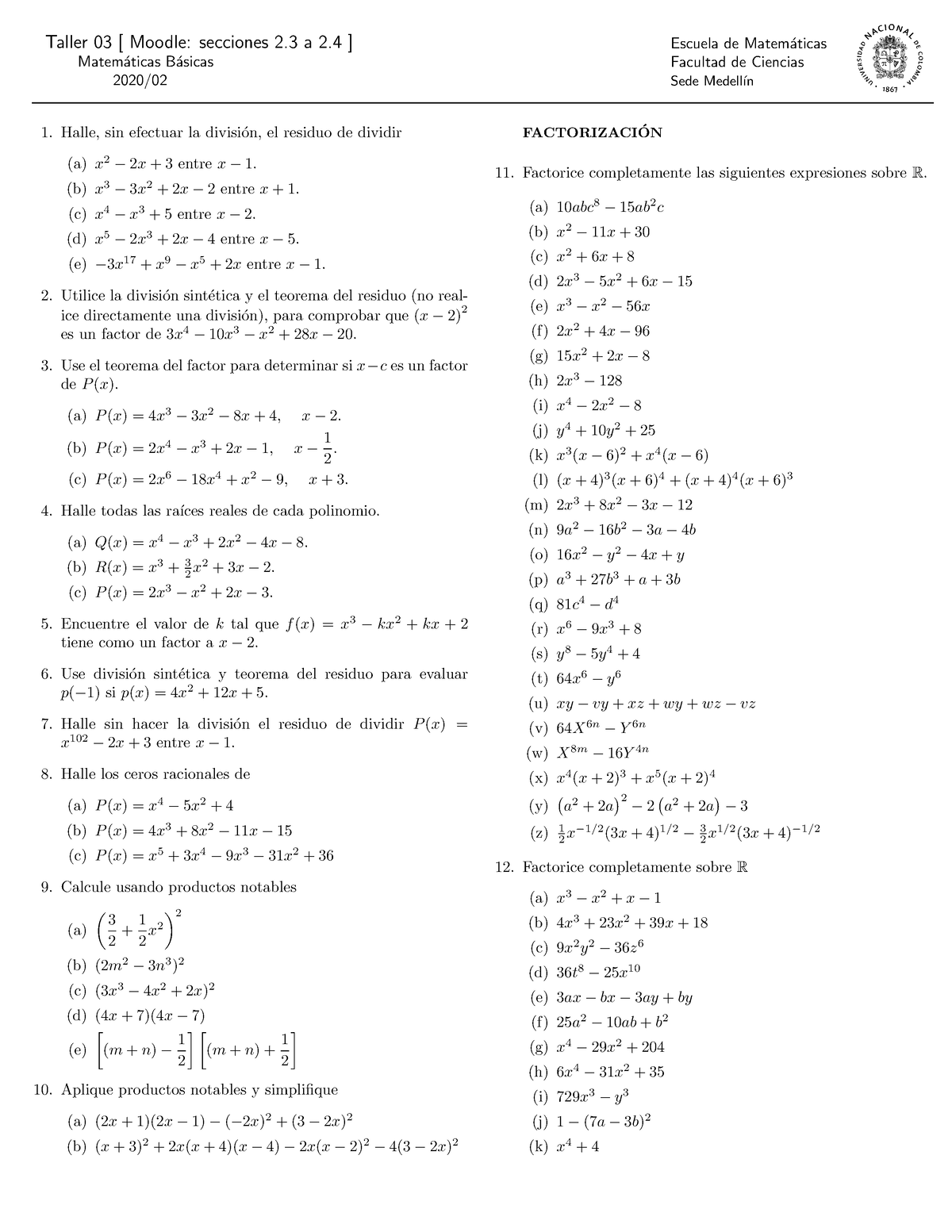 Taller 03 - Taller 03 [ Moodle: Secciones 2 A 2 ] Matem ́aticas B ...