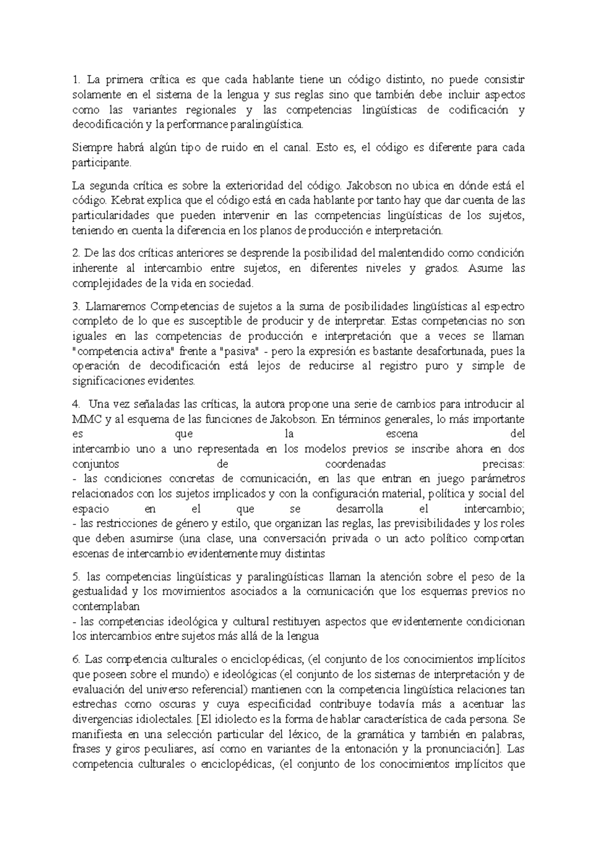 Kebrat - guia con respuestas - La primera crítica es que cada hablante ...