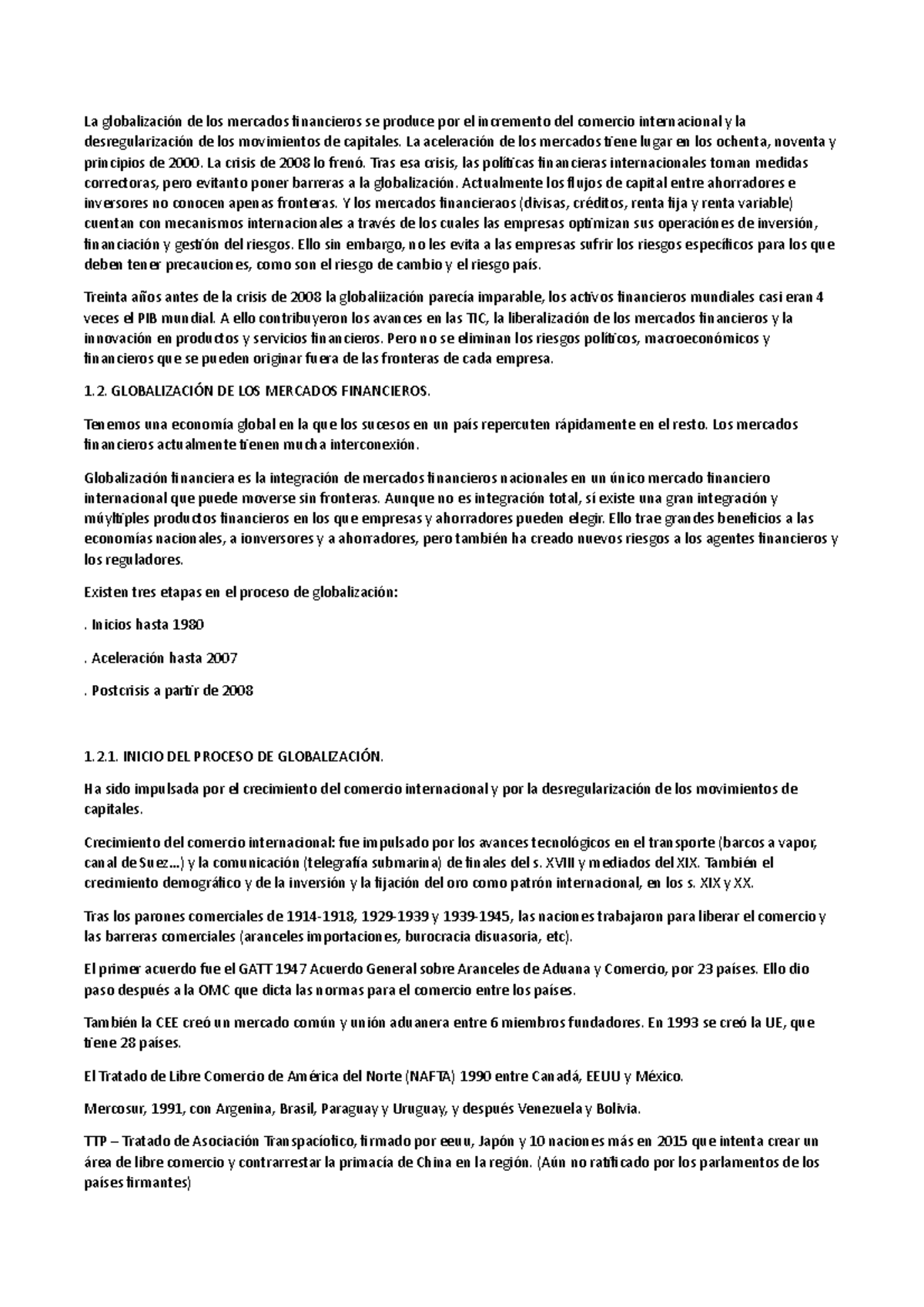 1. Globalización - La globalización de los mercados financieros se ...