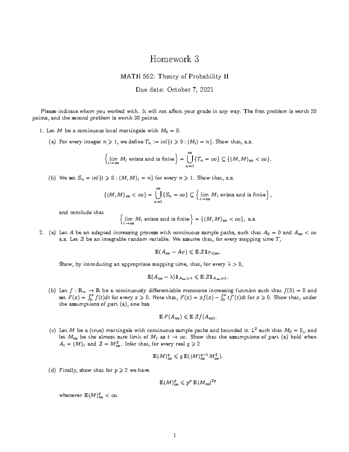 MATH 562 HW 3 - Fall 2021 Homework 3 - Homework 3 MATH 562: Theory Of ...