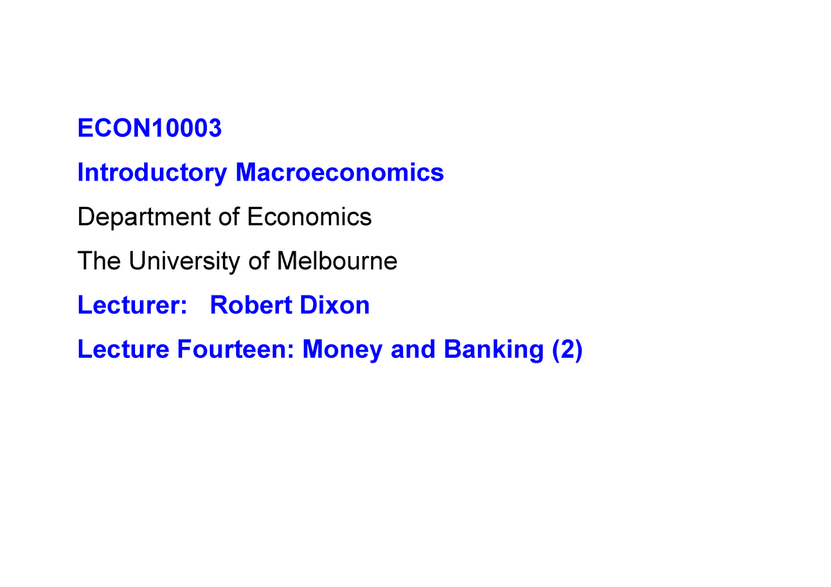 L14 Slides 1pp - Lecture Slide - ECON Introductory Macroeconomics ...