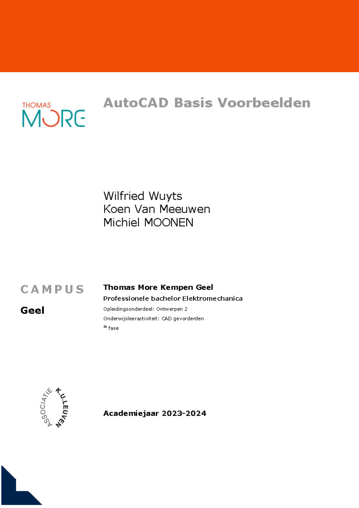 Cursus Auto CAD basis Voorbeelden - AutoCAD basis 1 Thomas More Kempen ...