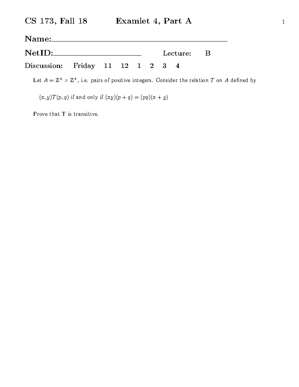 Fall 2018 examlet 4a - it is a practice test - CS 173 - CS 173, Fall 18 ...