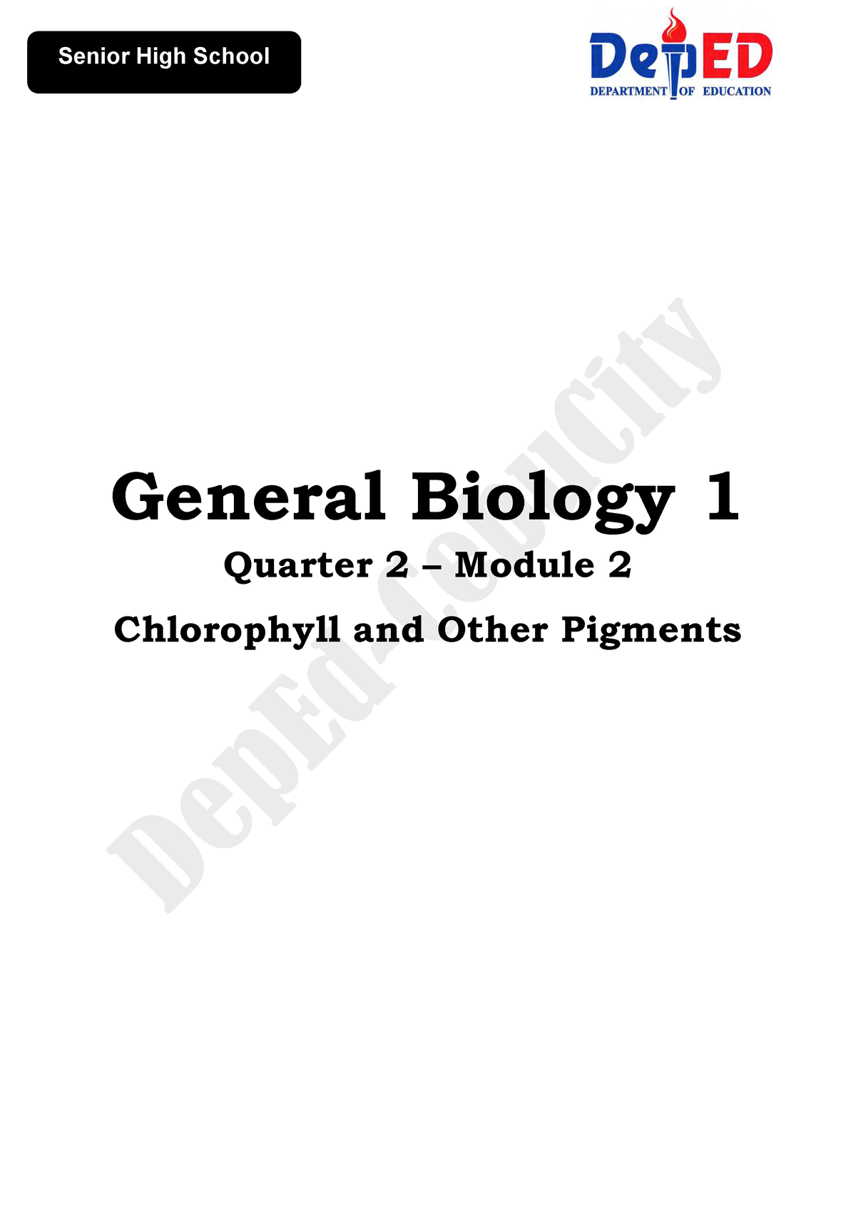 2 Q2 Biology 1   General Biology 1 Quarter 2   Module 2 Chlorophyll And