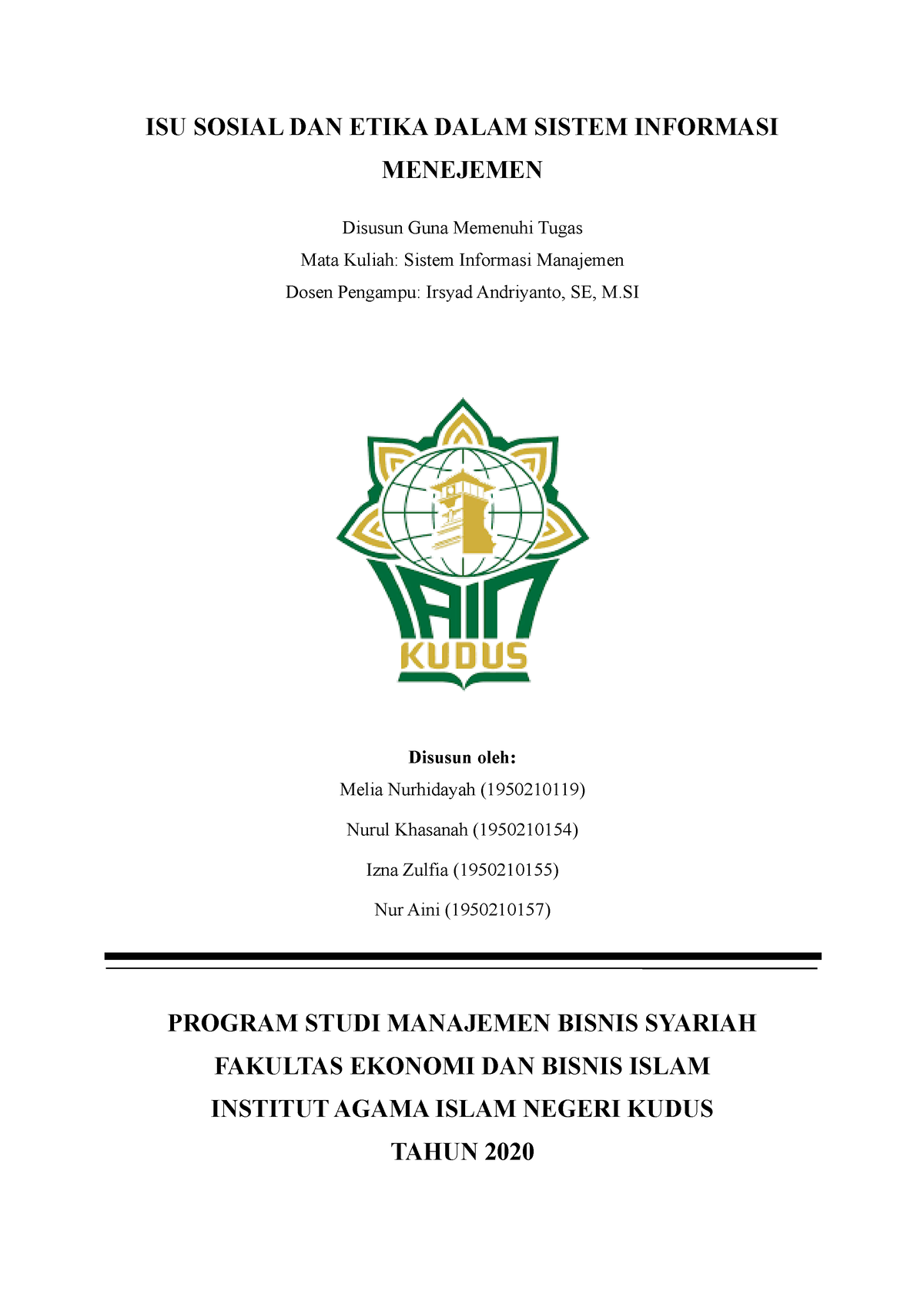 ISU SOSIAL DAN ETIKA DALAM SISTEM INFORMASI MANAJEMEN - ISU SOSIAL DAN ...