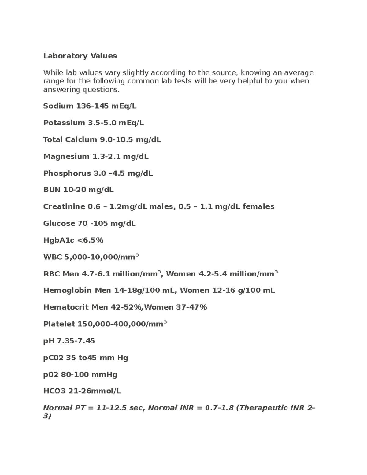 Laboratory Values Laboratory Values While Lab Values Vary Slightly