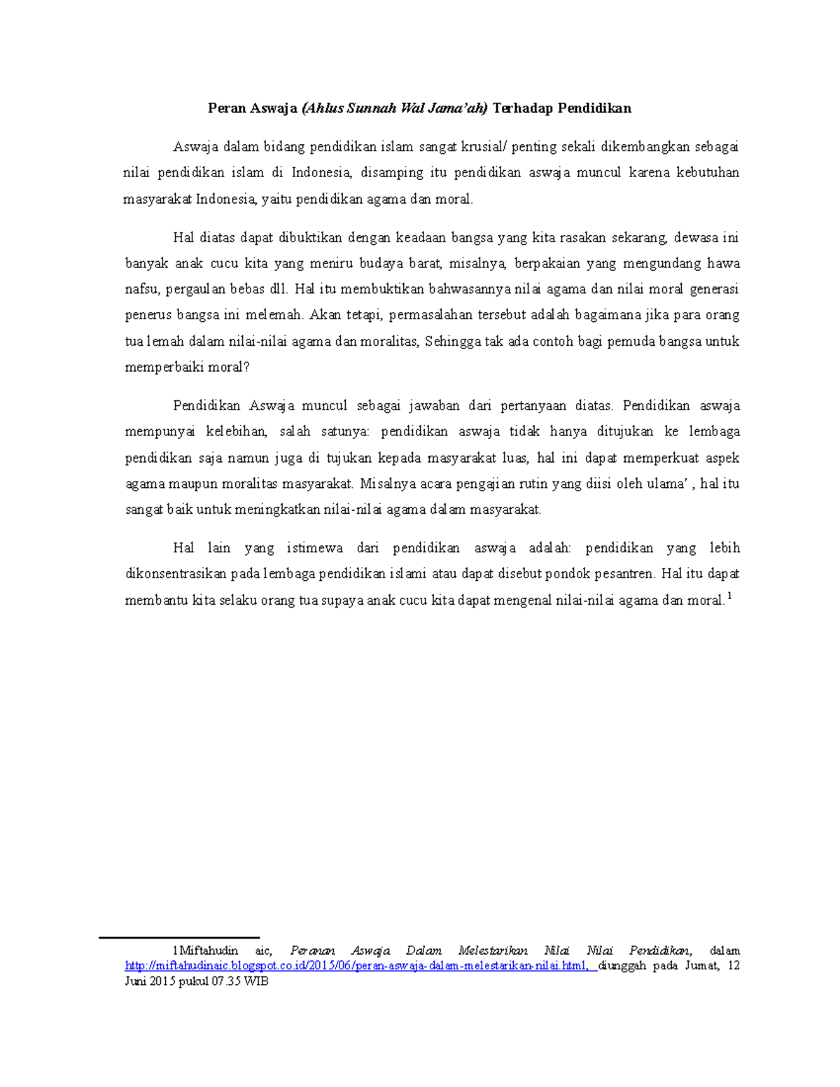 Peran Aswaja dalam pendidikan - Peran Aswaja (Ahlus Sunnah Wal Jama’ah