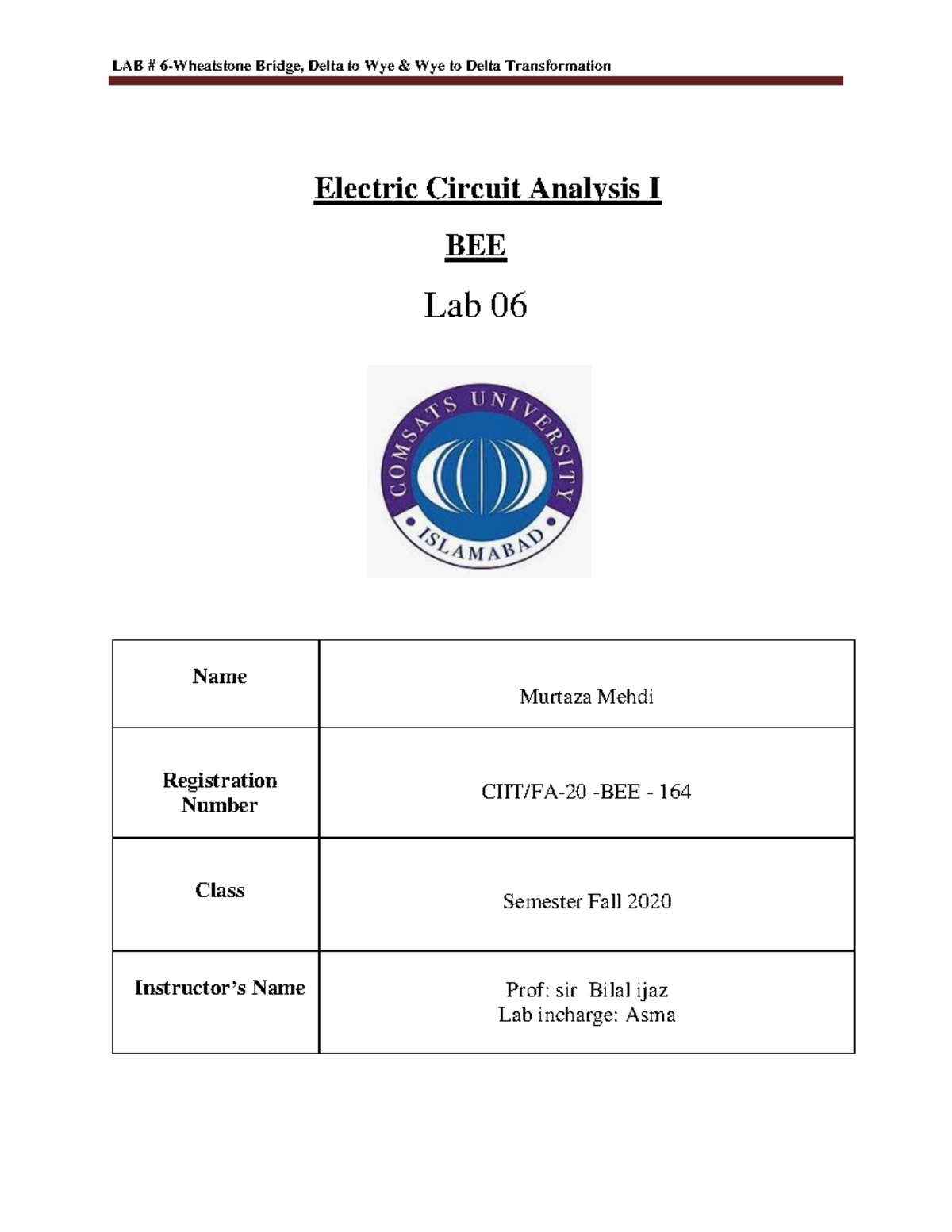 FA20-BEE-164 Lab 6 - LAb 6 - Electric Circuit Analysis I BEE Lab 06 ...