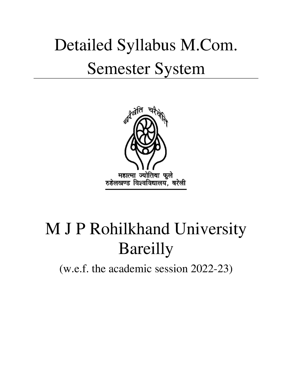 MCom Syllabus 1 Semester - Detailed Syllabus M. Semester System M J P ...