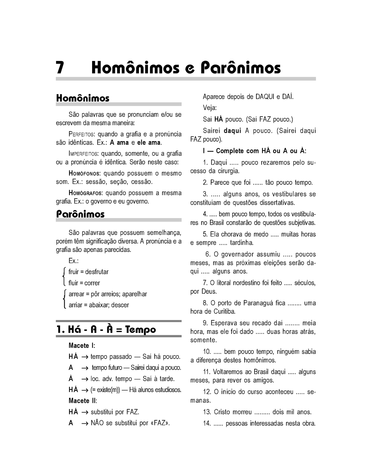 MAPA 019 - Português - CASOS DE PARÔNIMOS-HOMÔNIMOS - XEQUE x