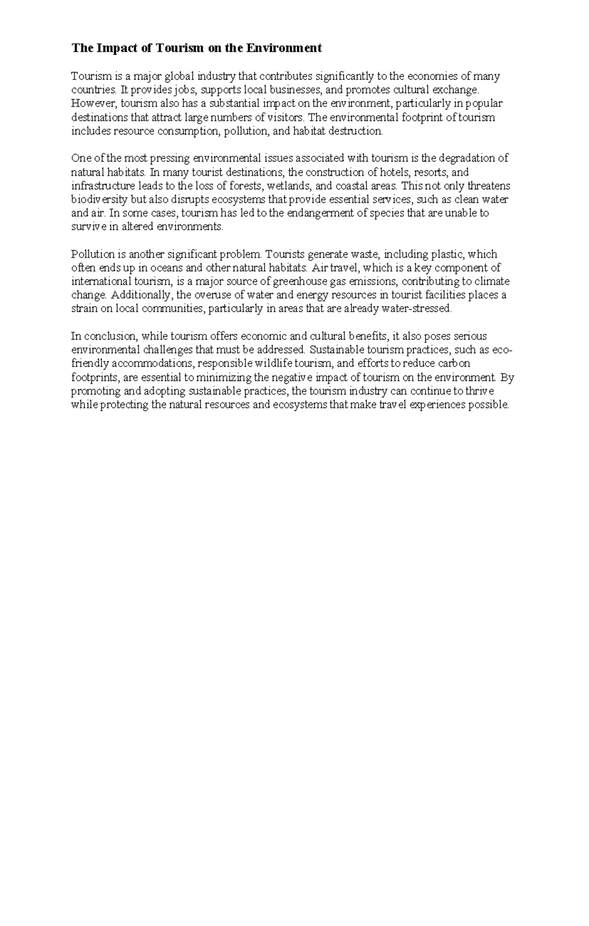 The Impact of Tourism on the Environment - It provides jobs, supports ...