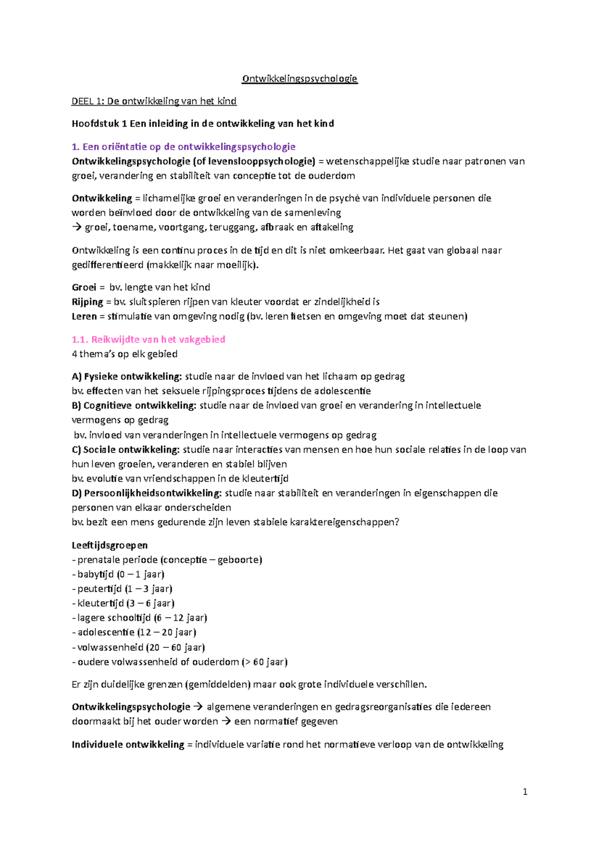 Deel 1 De Ontwikkeling Van Het Kind - Ontwikkelingspsychologie DEEL 1 ...