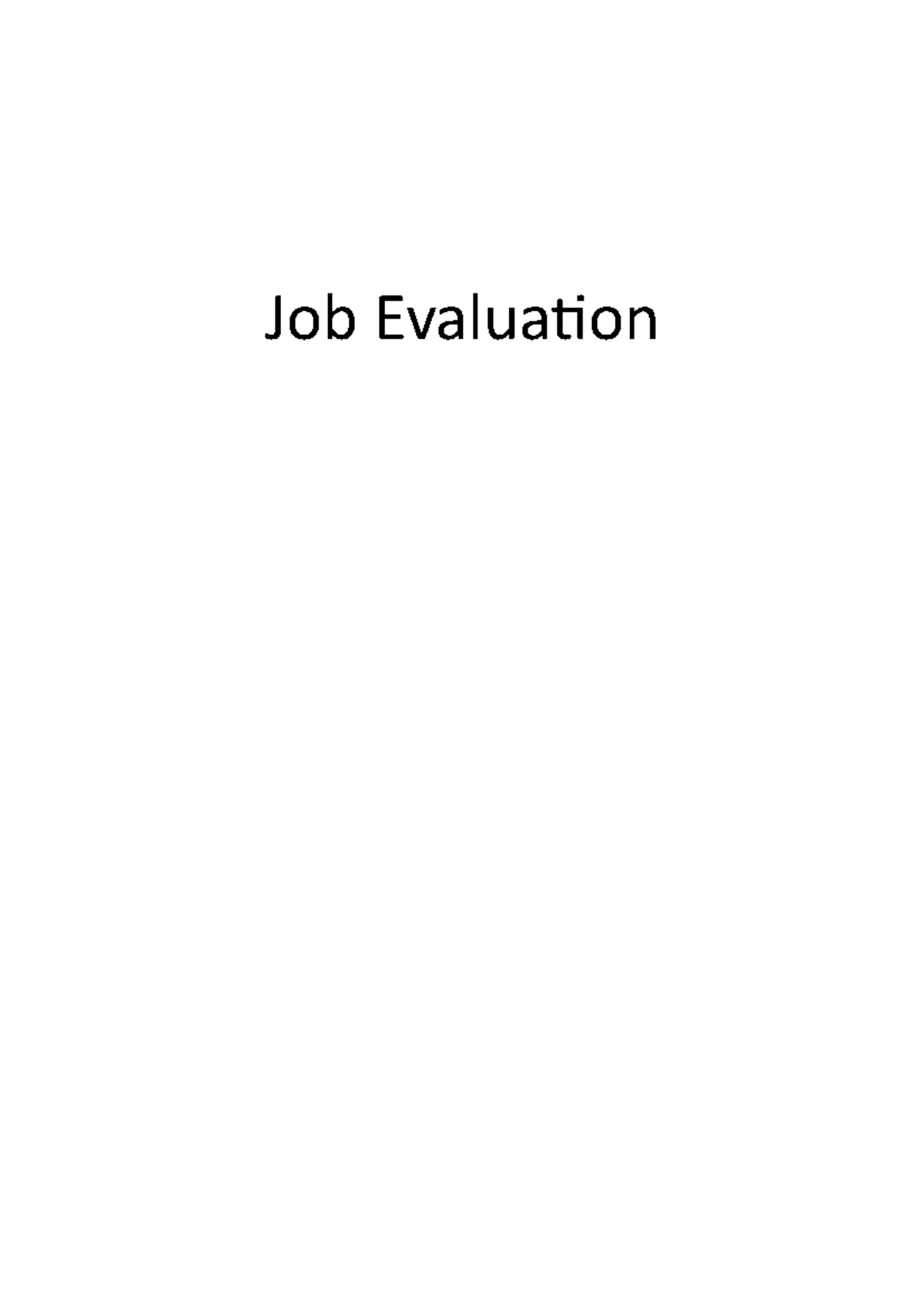 Job Evaluation Job Evaluation Job Evaluation Meaning of Job