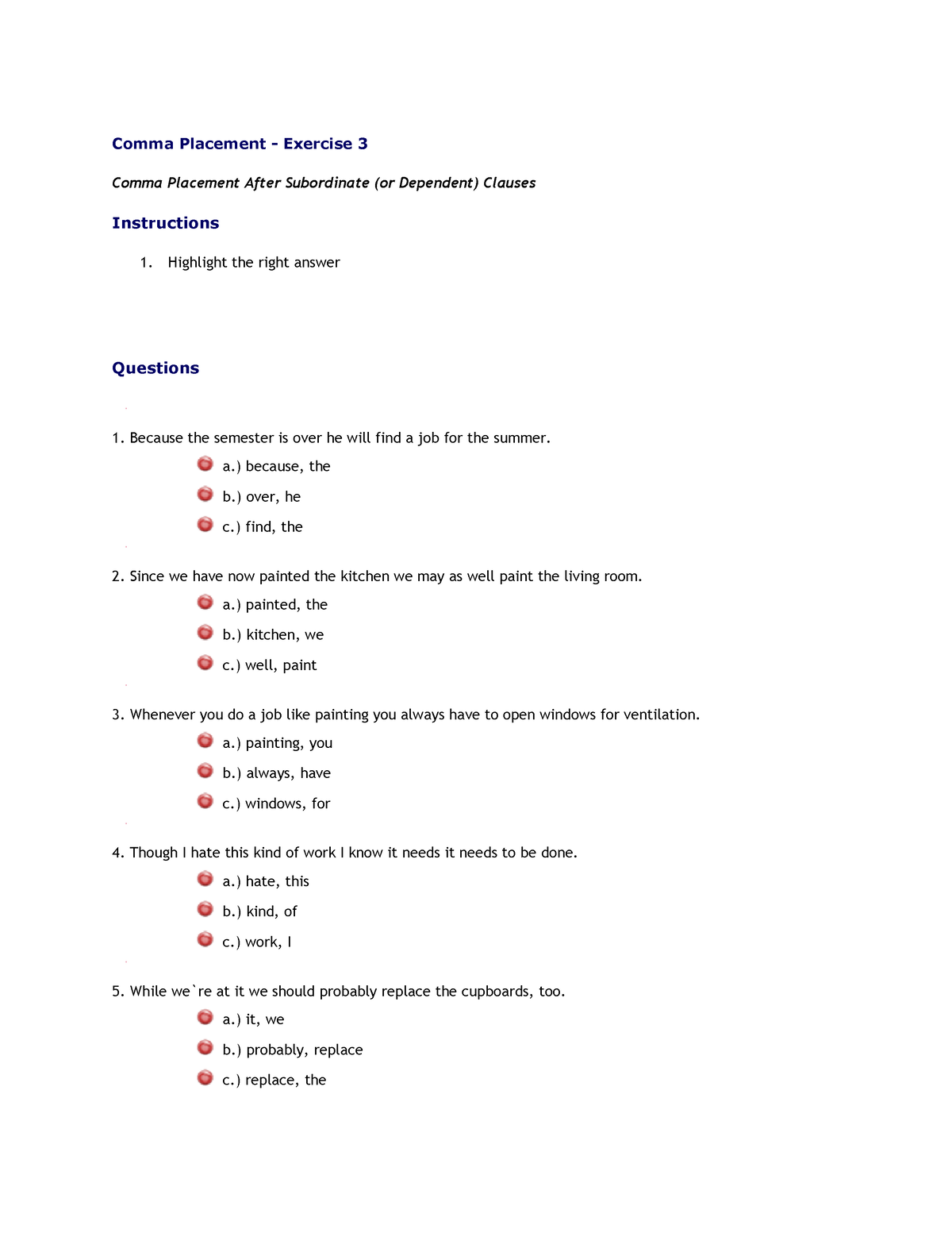 Comma Placement Guide Comma Placement Exercise 3 Comma Placement After Subordinate Or 8939