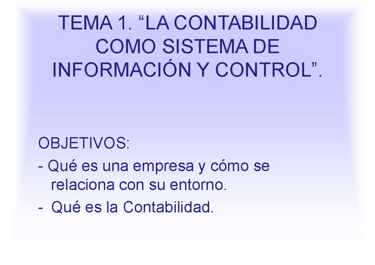 Tema 1. La Contabilidad como Sistema de Información - TEMA 1. “LA ...