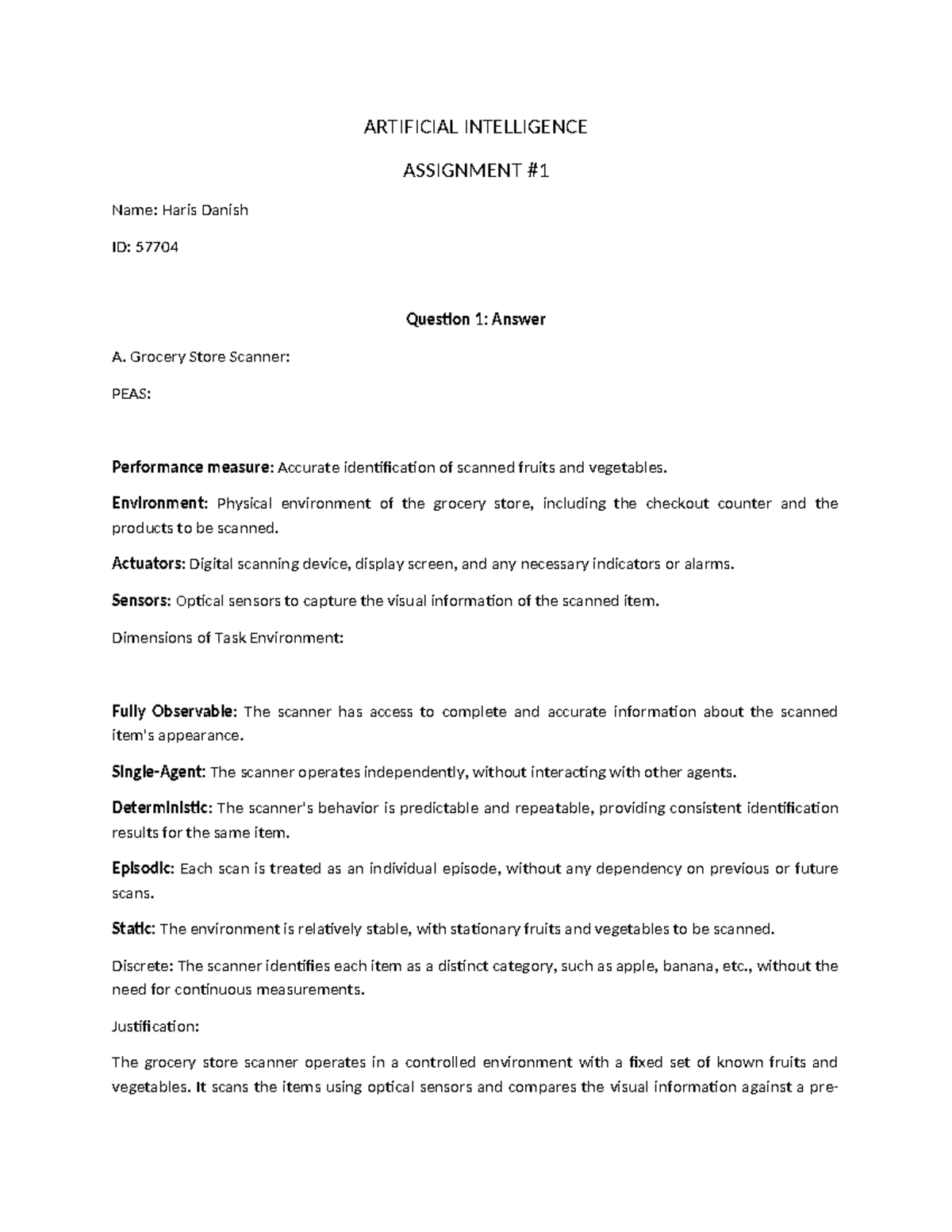 AI Assignment 1 - ARTIFICIAL INTELLIGENCE ASSIGNMENT Name: Haris Danish ...