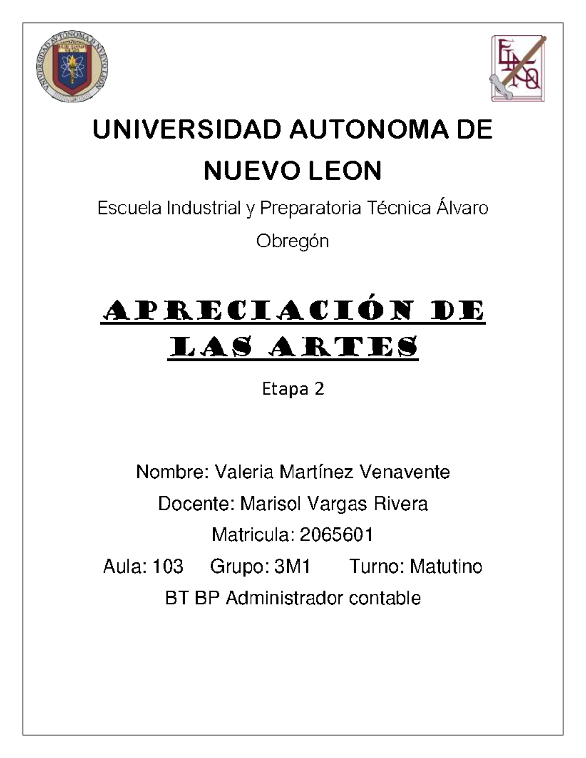 Act Evidencia 2 de artes de la uanl - UNIVERSIDAD AUTONOMA DE NUEVO ...