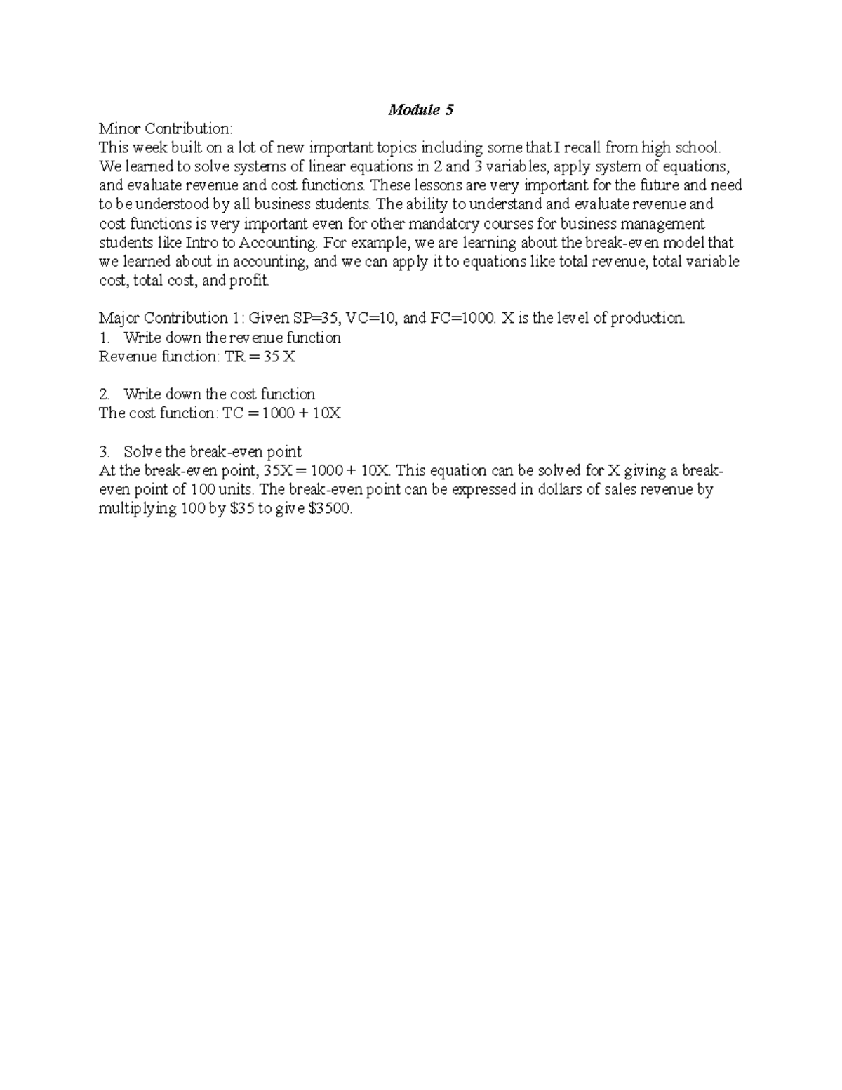 Module 5 - We were asked to provide our take on the course - Module 5 ...