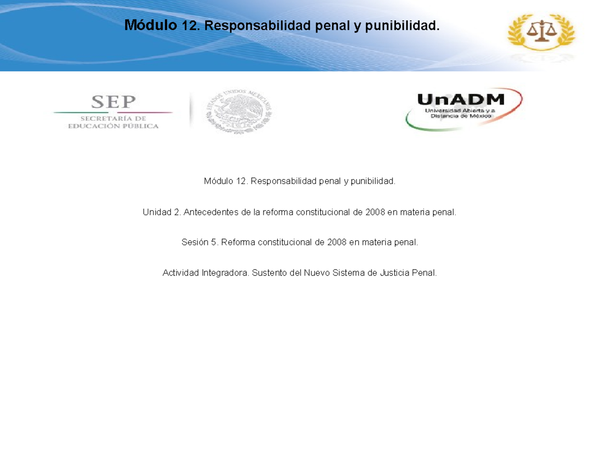 M12 U2 S5 Obligatorias - Módulo 12. Responsabilidad penal y punibilidad ...