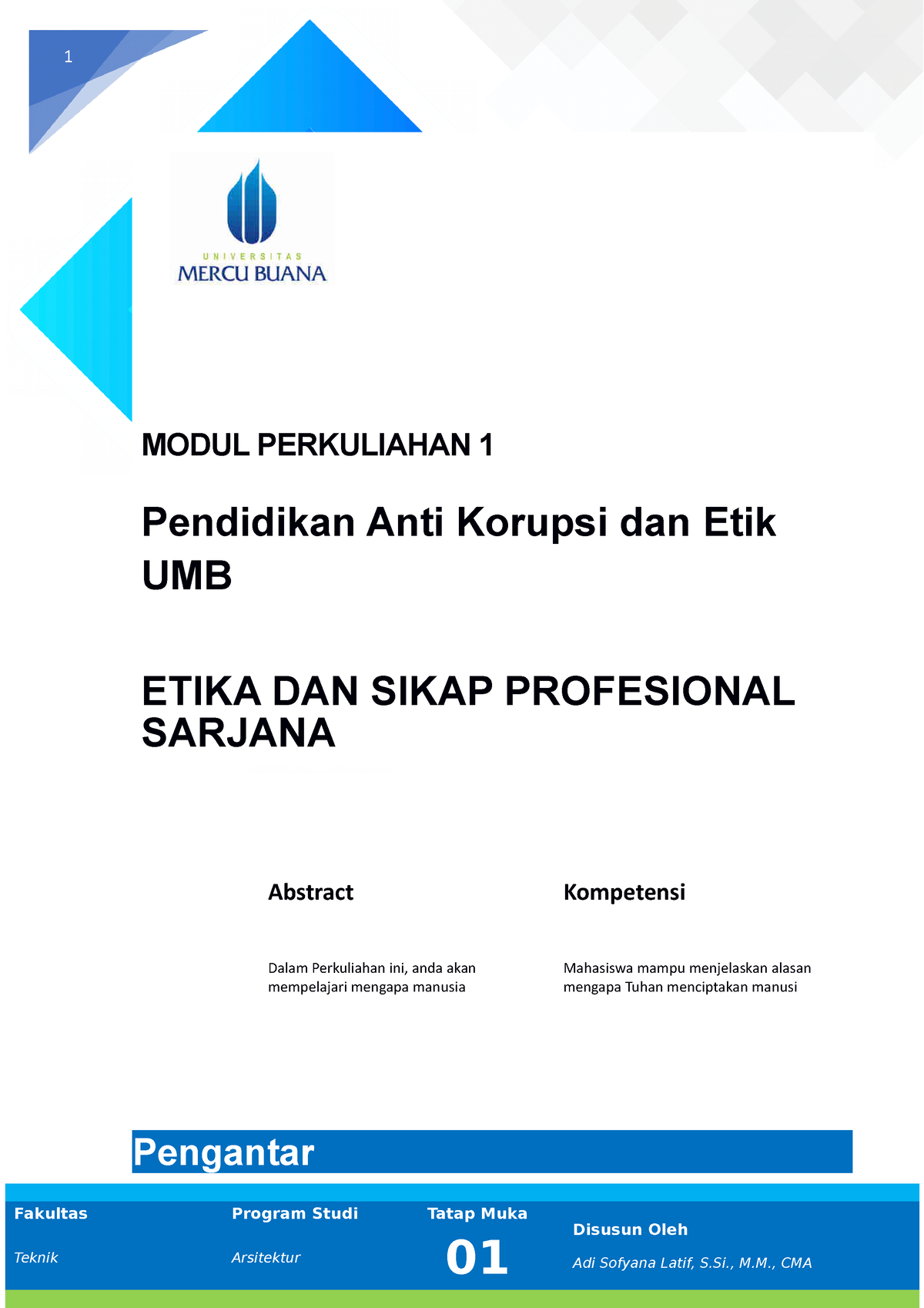 Modul Pendidikan Anti Korupsi Dan Etik UMB [TM1]-2 - 1 MODUL ...