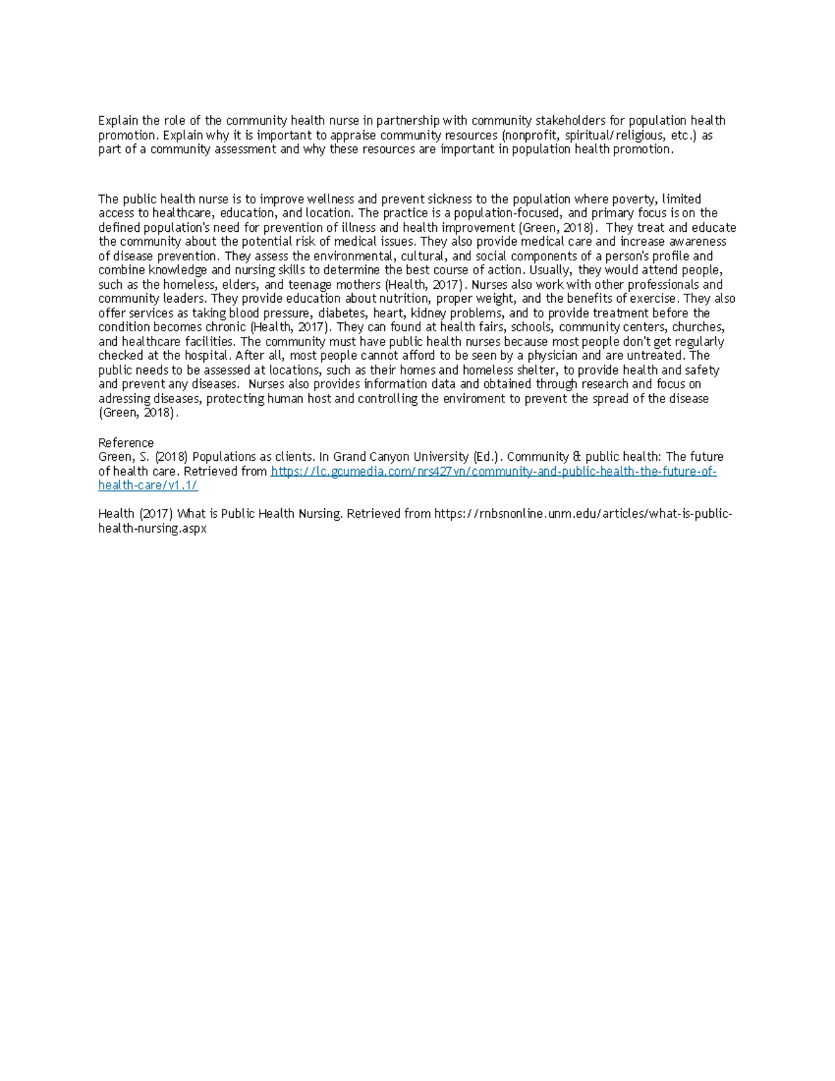 Nursing is the best - Explain the role of the community health nurse in ...