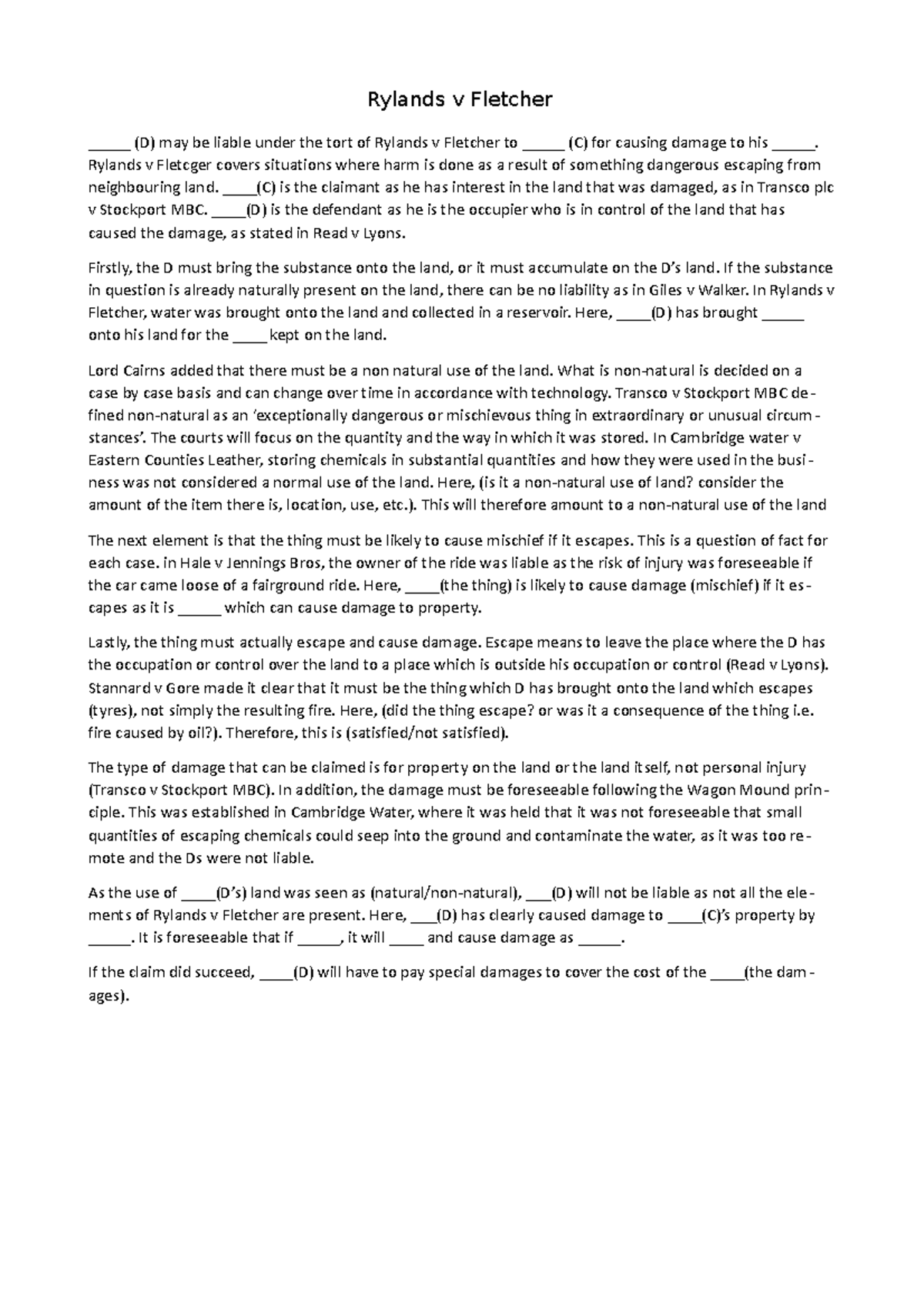 Rylands v Fletcher summary - Rylands v Fletcher _____ (D) may be liable ...