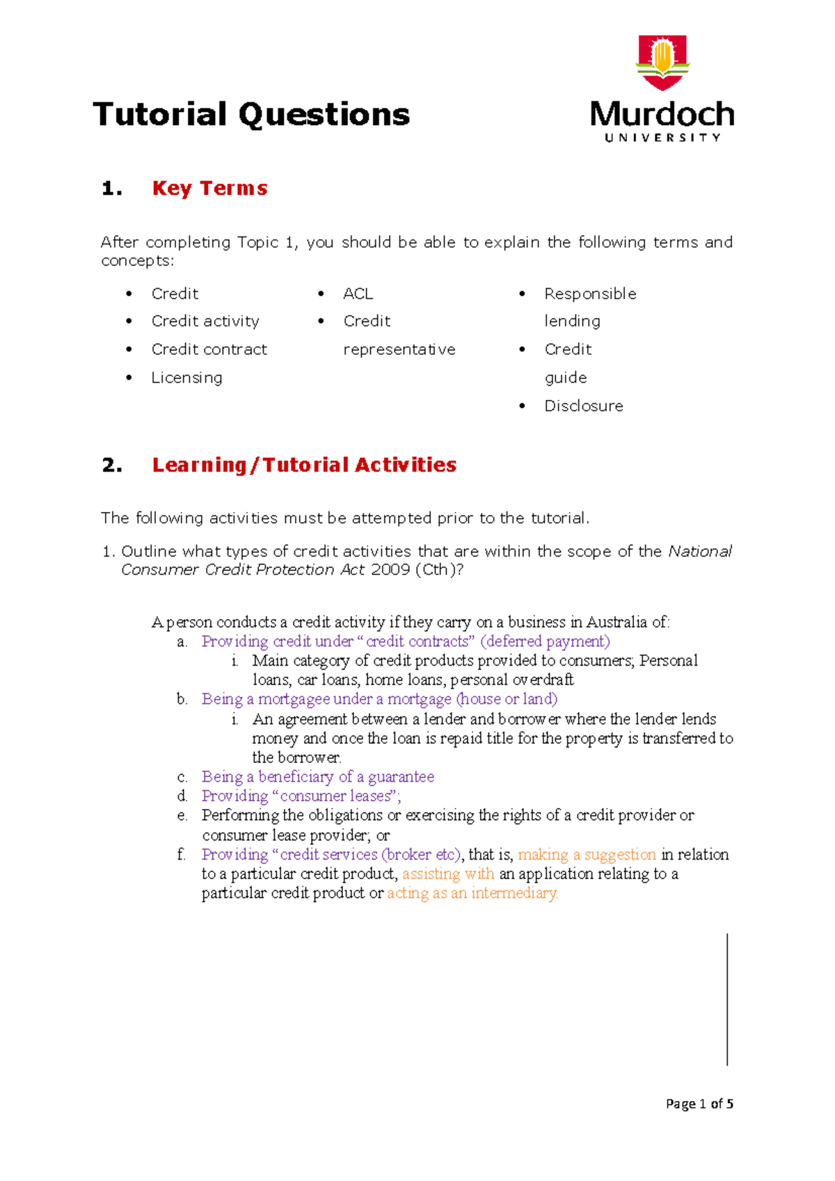 Topic 3 - Tutorial Questions Answered - 1. Key Terms After completing ...