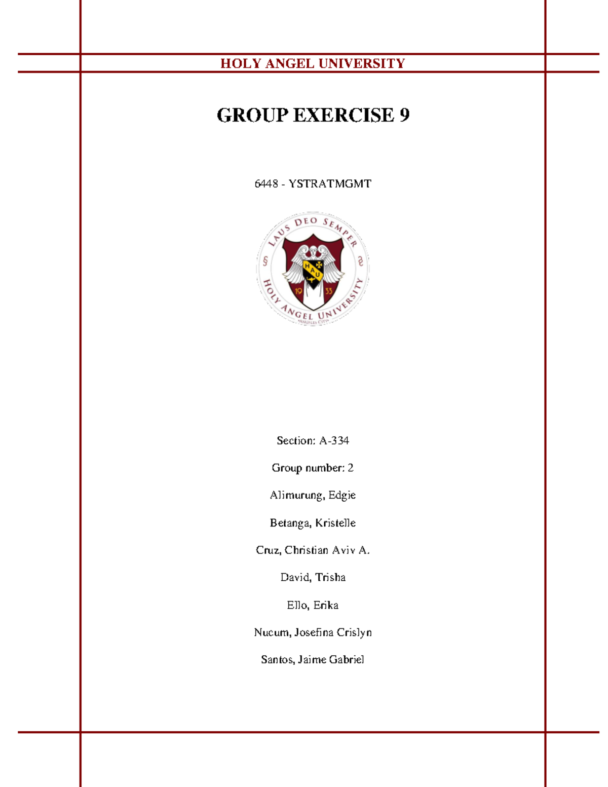 Group-2 Group-Exercise-C9 - GROUP EXERCISE 9 6448 - YSTRATMGMT Section ...