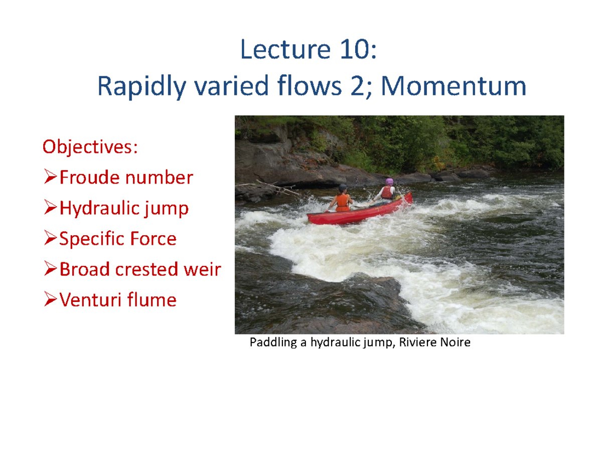 CVG3116 Lecture 10 Momentum Objectives Froude number Hydraulic jump