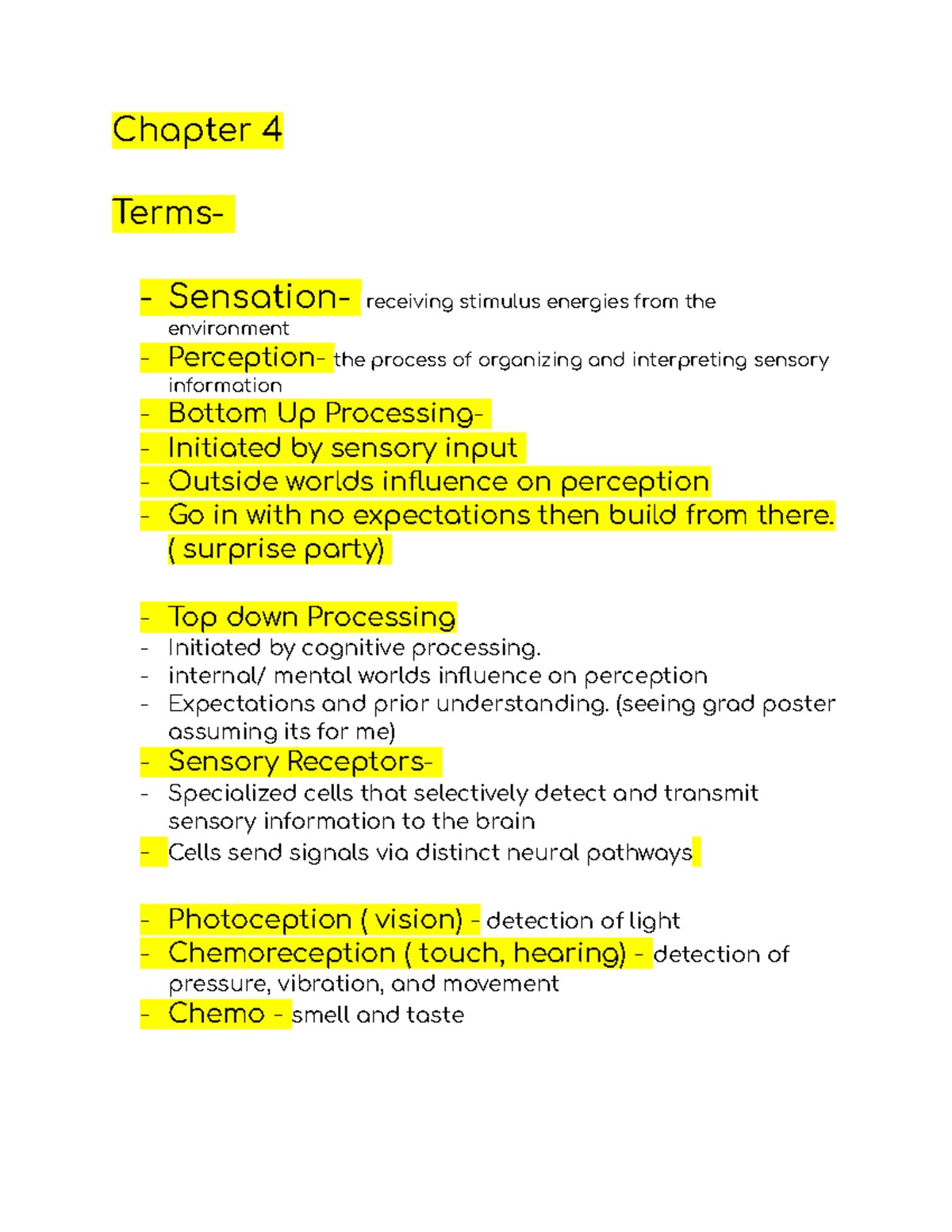 Chap 4 psych - Chapter 4 Terms- Sensation- receiving stimulus energies ...