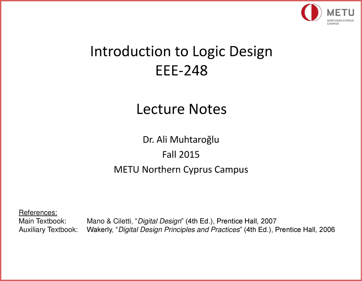 Logic Design LP2 - Gürtaç Yemişçioğlu - ####### Introduction to Logic ...