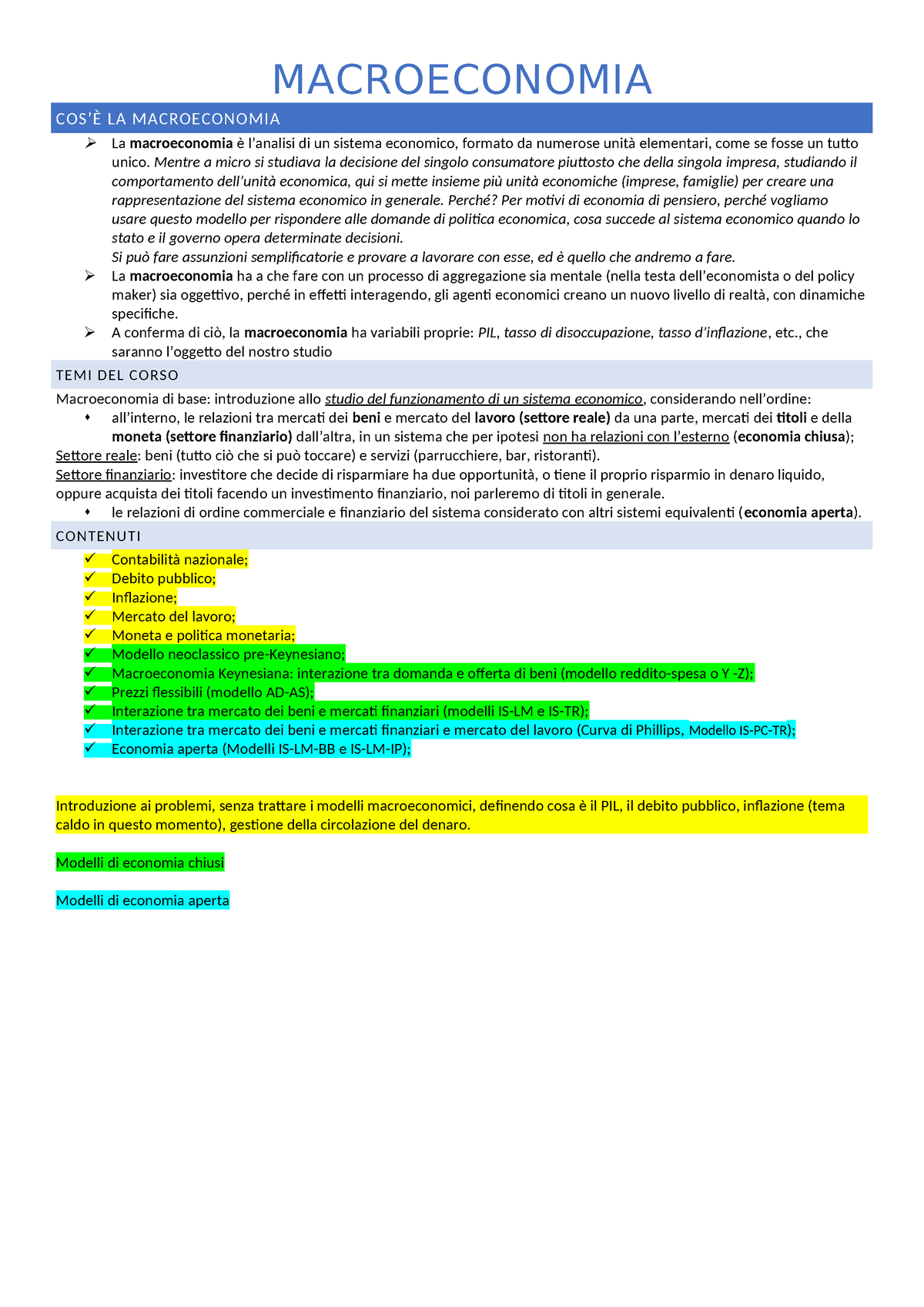 Appunti Macroeconomia Pt.1 - MACROECONOMIA COS’È LA MACROECONOMIA La ...