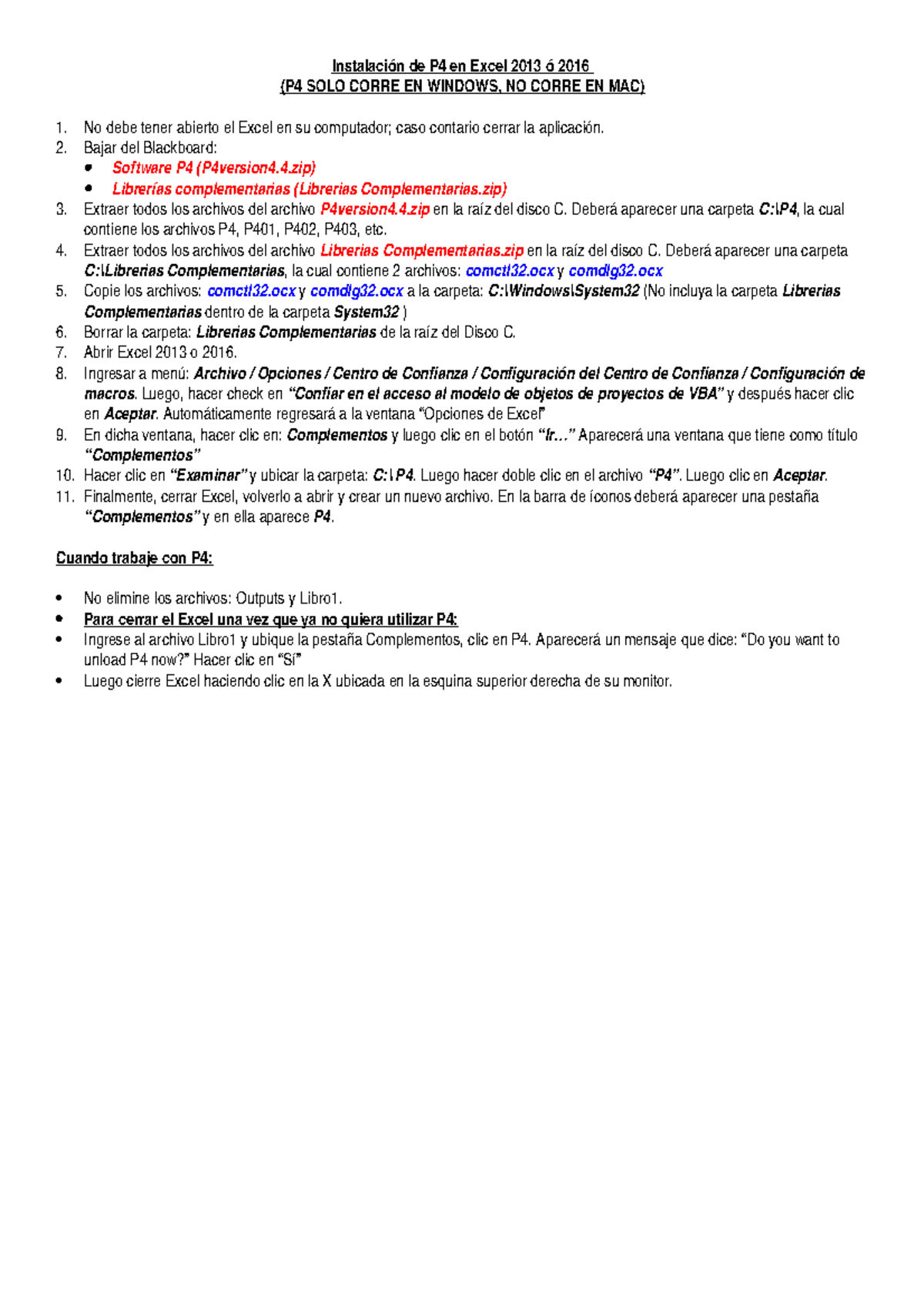 Manual De Instalacion De P4 En Excel 13 O 16 Instalaci De P4 En Excel 13 16 P4 Solo Corre En Windows No Corre En Mac No Debe Tener Abierto El Excel En Studocu