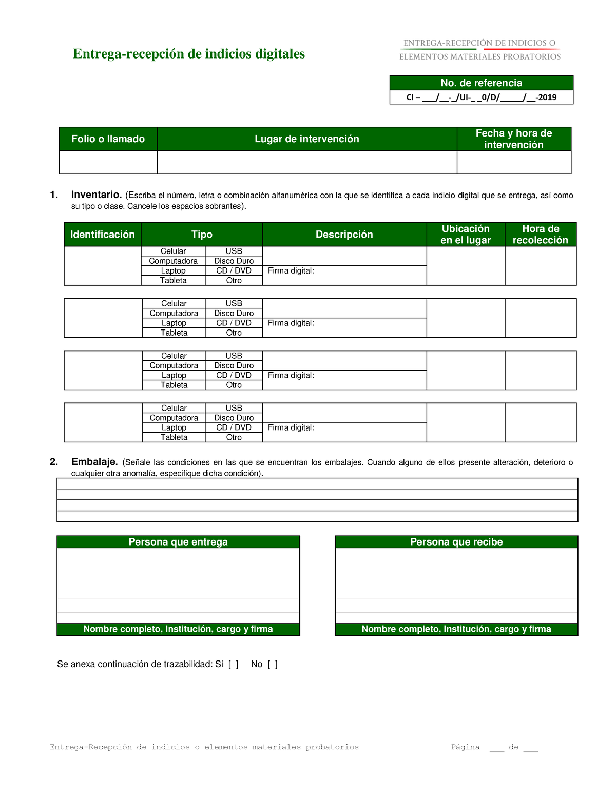 Entrega- Recepcion DE Indicio Digital - No. De Referencia CI – /-/UI ...