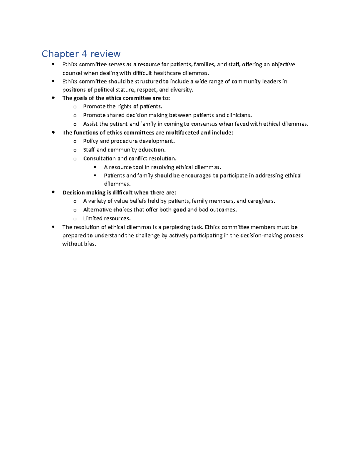 Notes on Chapter 4 Review - Chapter 4 review Ethics committee serves as ...