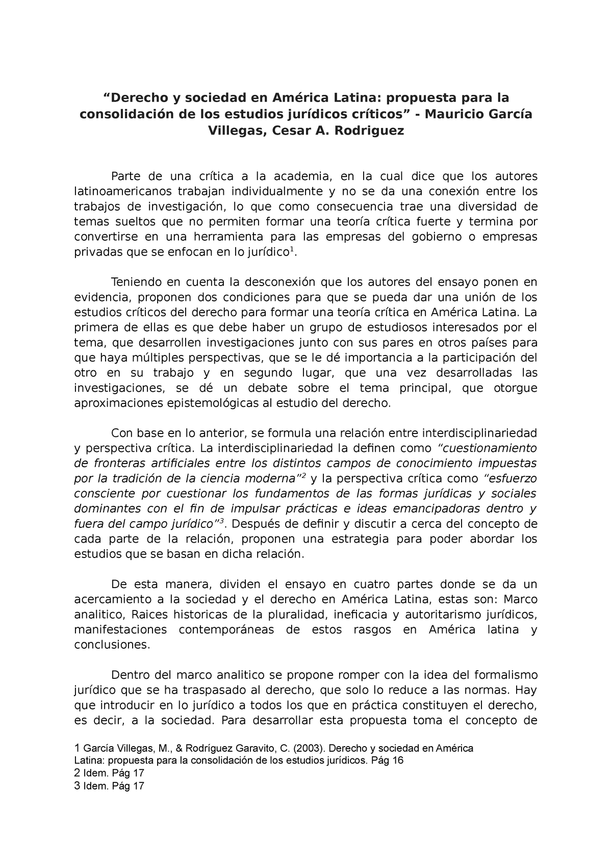 Inicio - Grupo de Estudios Críticos en Política, Derecho y Sociedad (PoDeS)  %