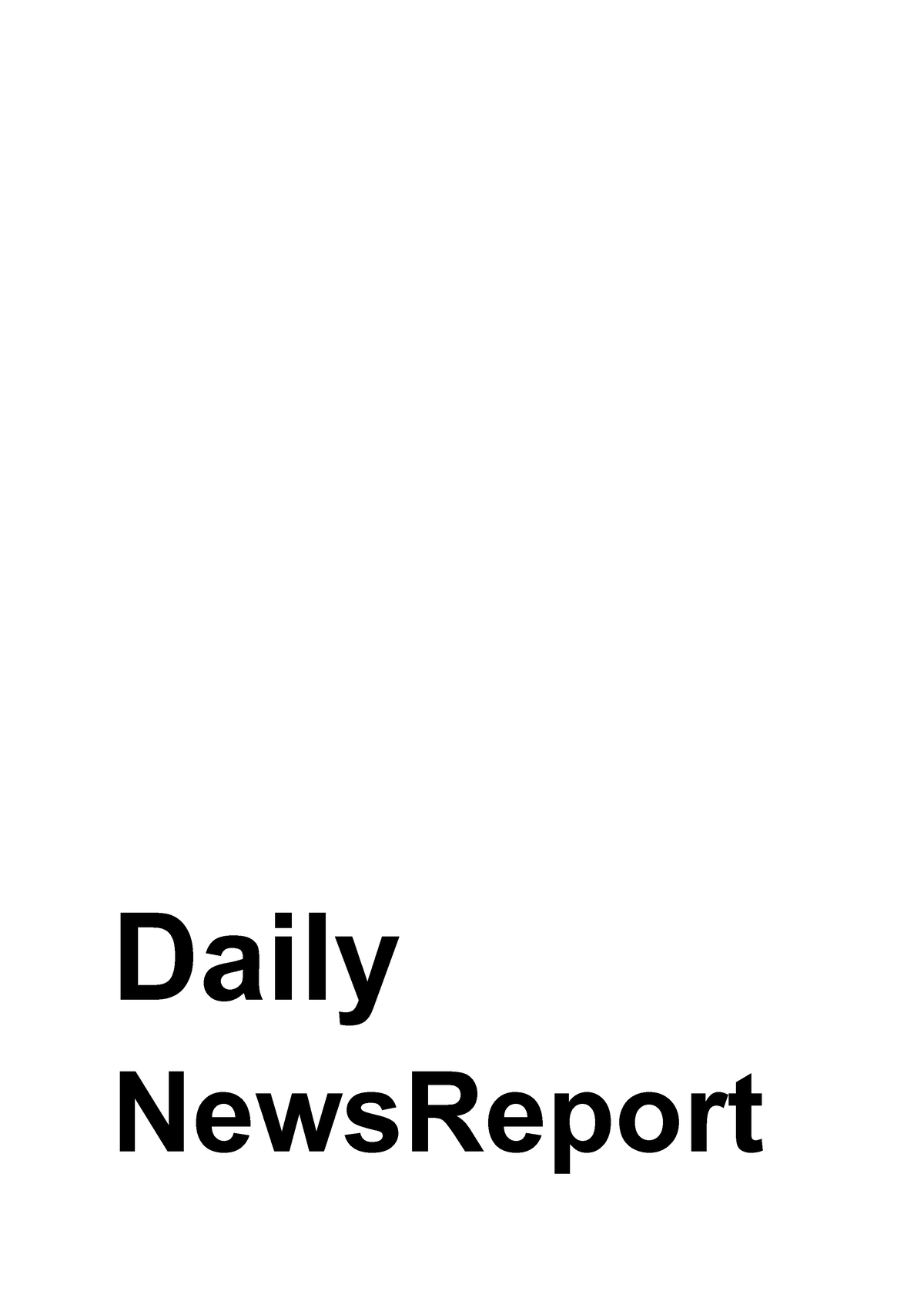 daily-news-report-final-script-daily-newsreport-daily-news-report