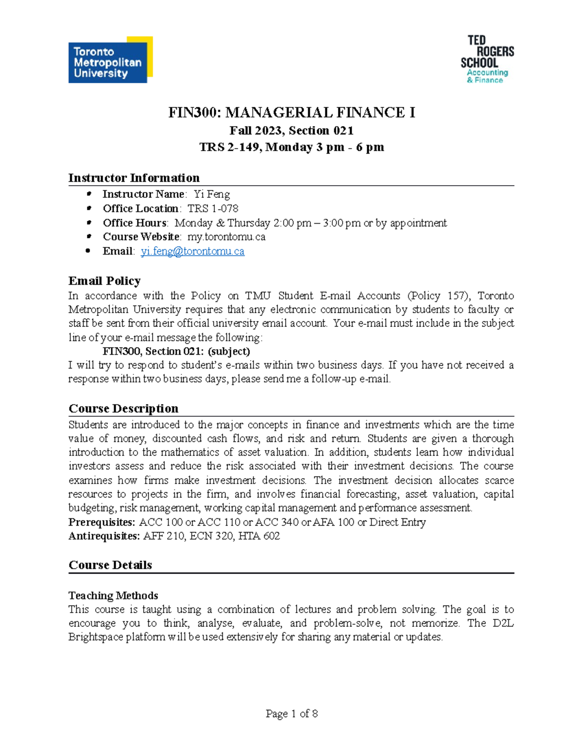 FIN 300 Course Outline Fall 2023 Section 021 Monday 3-6 - FIN300 ...