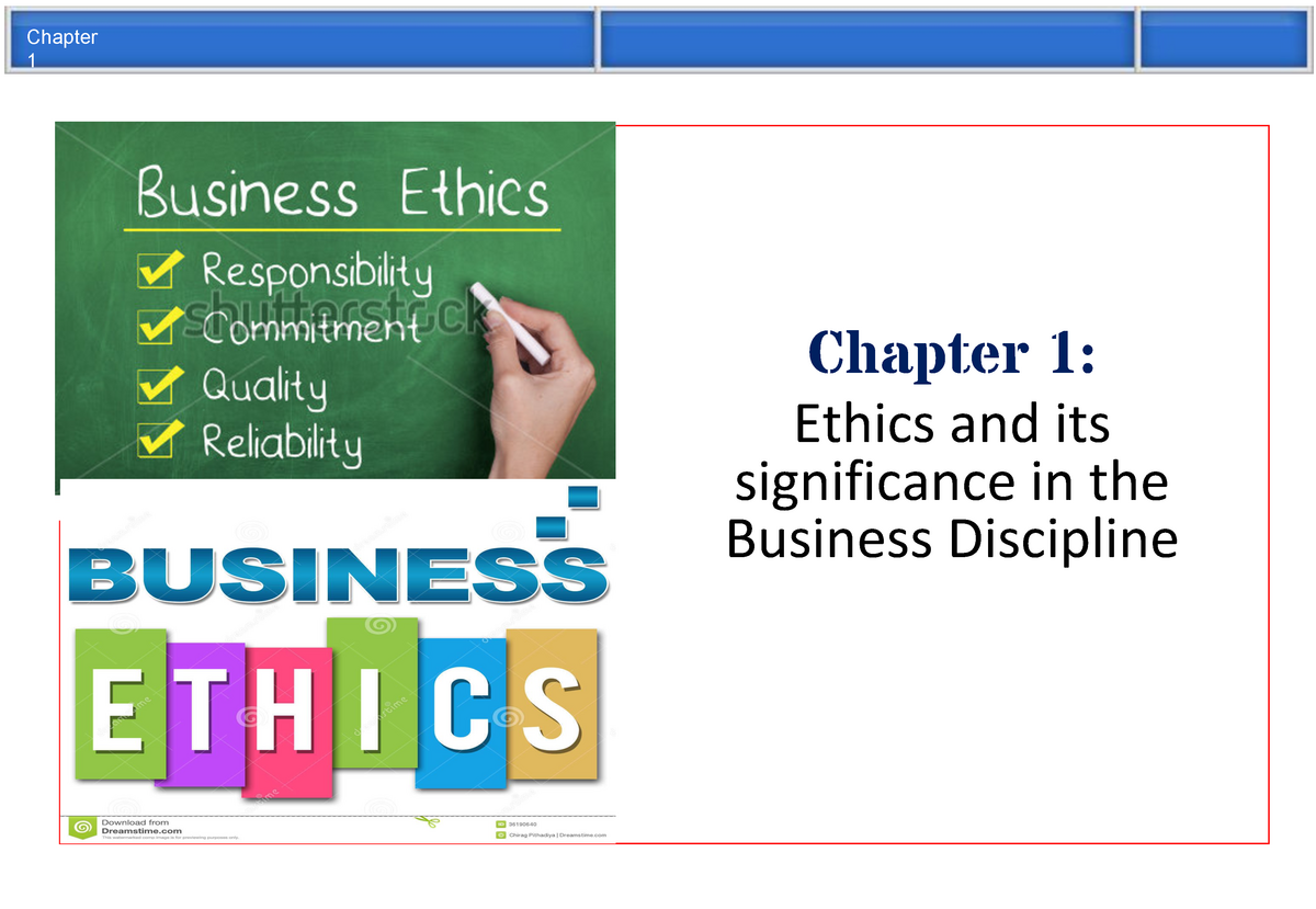 (1) Chapter 1 - Lecture - Chapter 1: Ethics And Its Significance In The ...