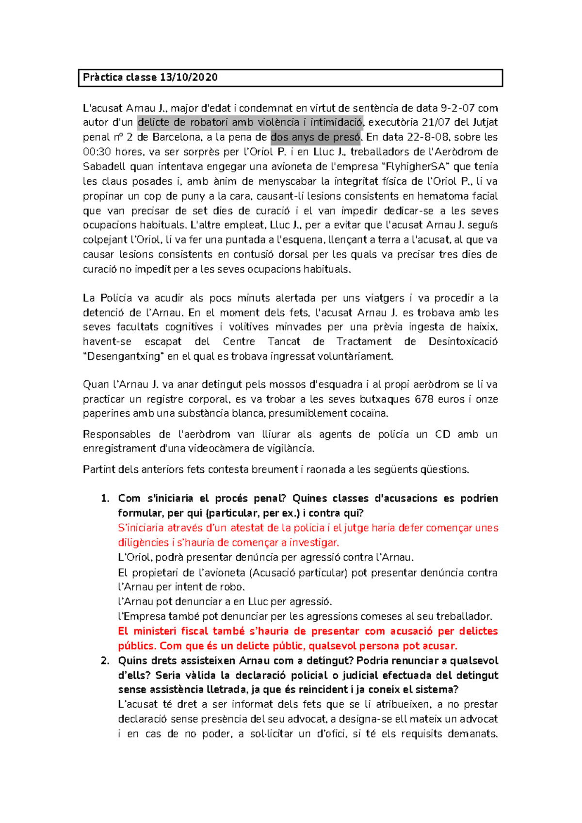 Pràctica 3 Práctica Número 3 De Derecho Procesal Penal Pƛàctic5 Cl5sse ˭˯ ˭ˬ ˮˬˮˬ L