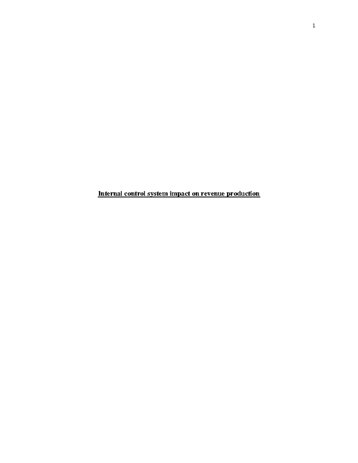Project III - Internal control system impact on revenue production ...